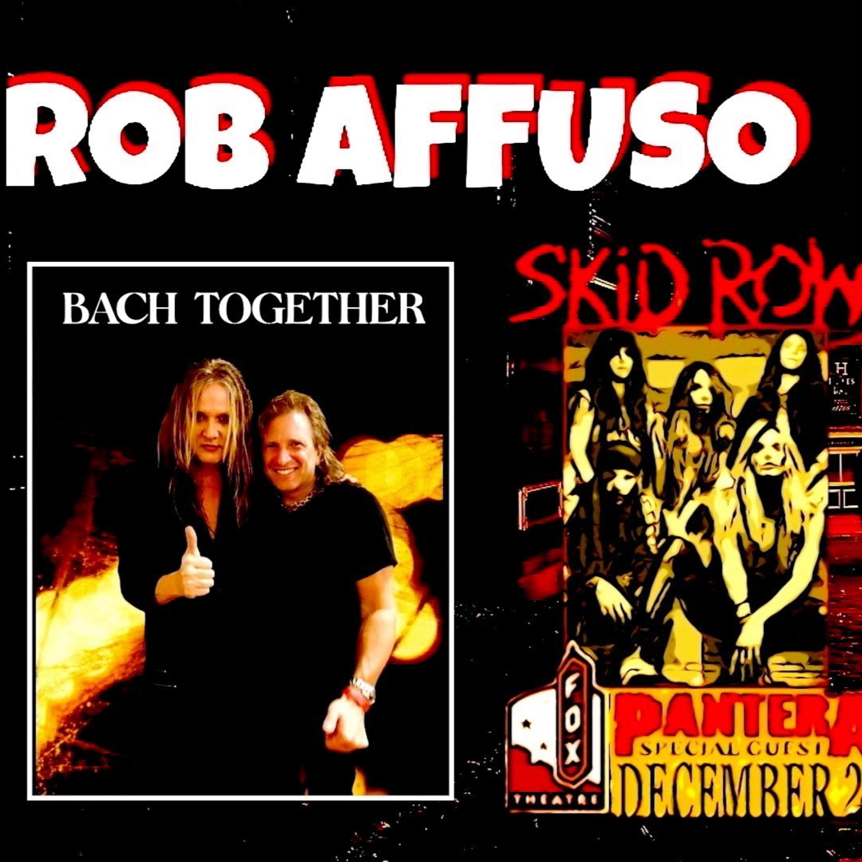 Ep 441 Rob Affuso (Skid Row) Sebastian Bach, being in his video, playing live and recording? episode artwork