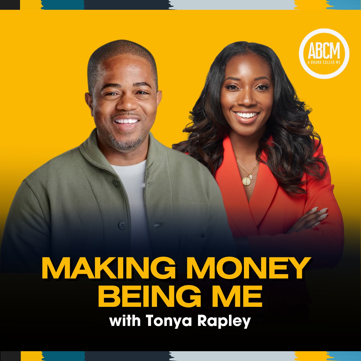 Making Money Being Me — with Tonya Rapley episode artwork