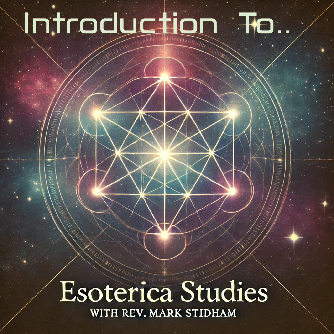 Esoterica Studies with Rev. Mark Stidham