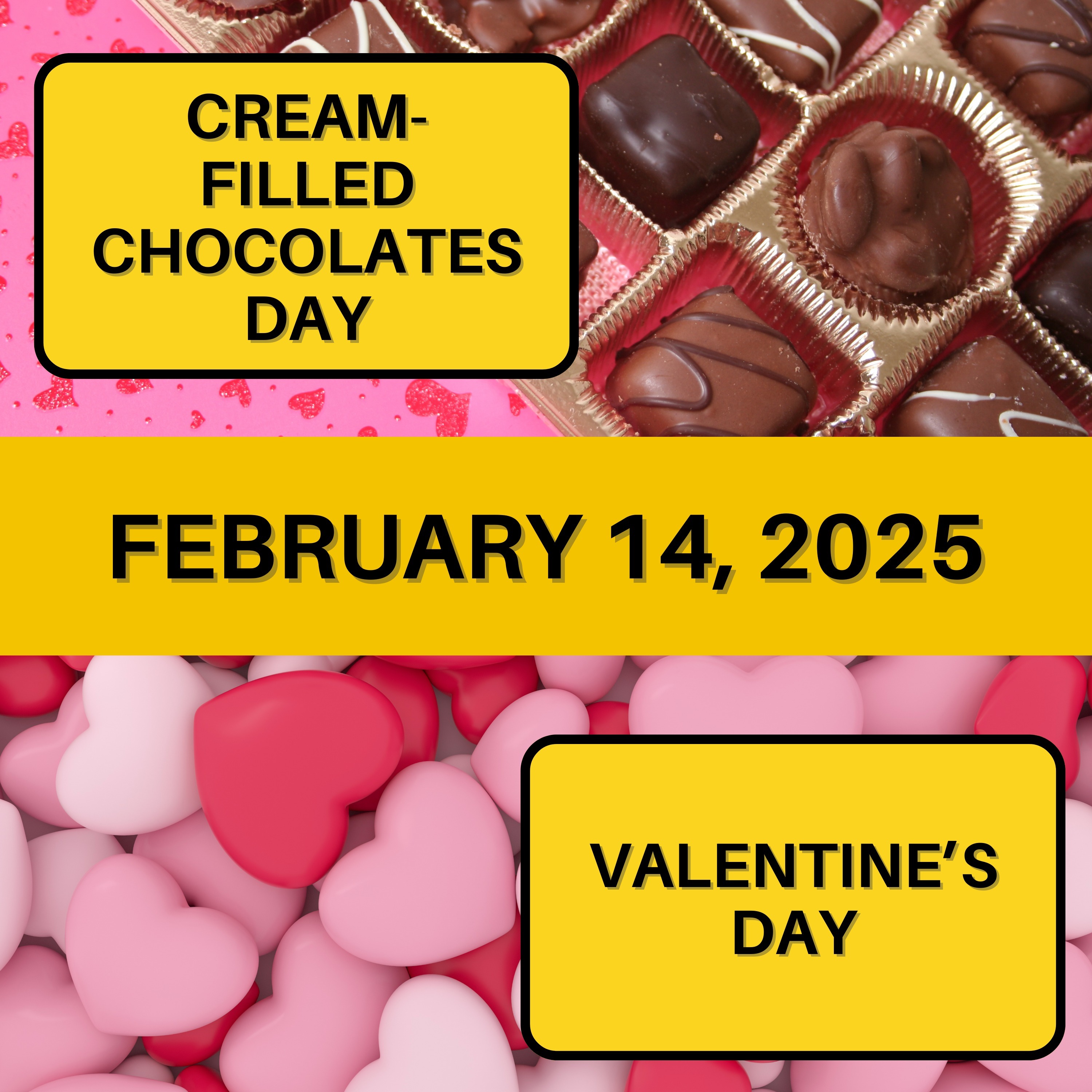Cream-Filled Chocolates Day & Valentine's Day