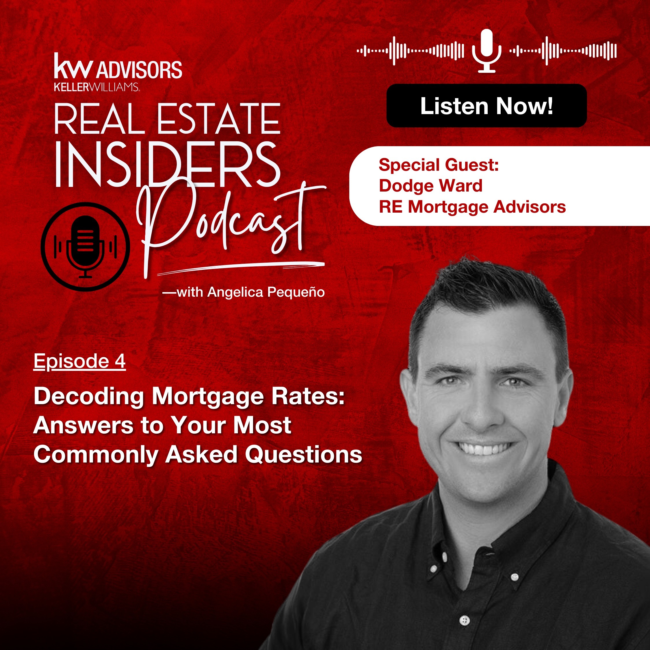 Ep 4: Decoding Mortgage Rates: Answers to your most commonly asked questions episode artwork