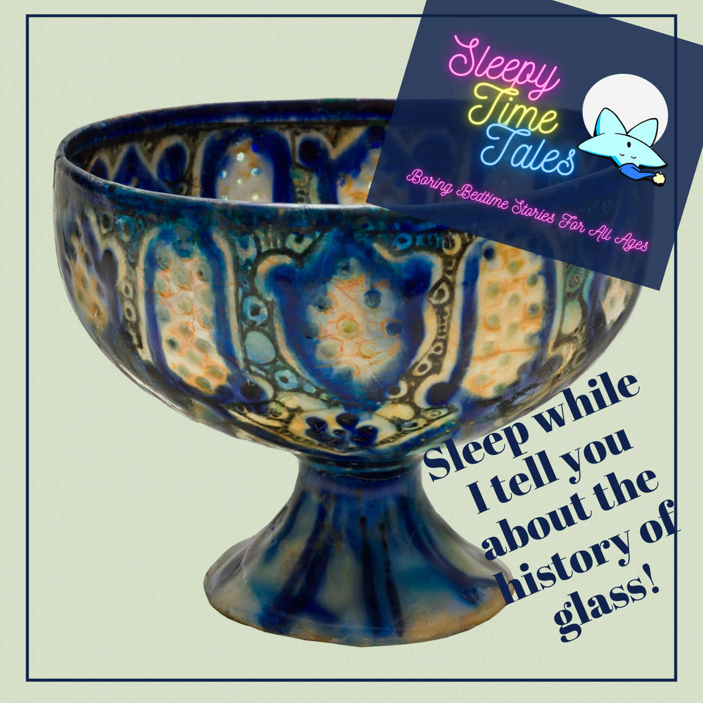Sleep is Inevitable as you learn about the history of Glass – 151 Old Glass and How to Collect it