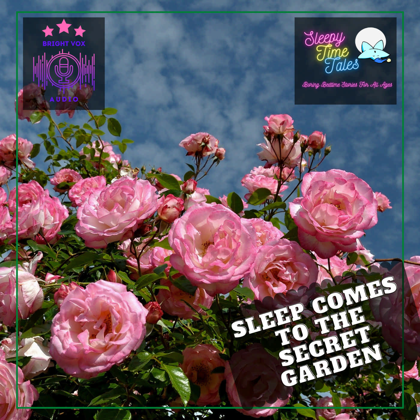Sleep comes as we explore the Secret Garden