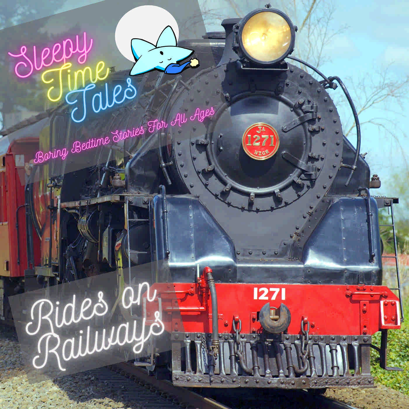 134 – Rides on Railways are a Guarantee of a Solid Sleep