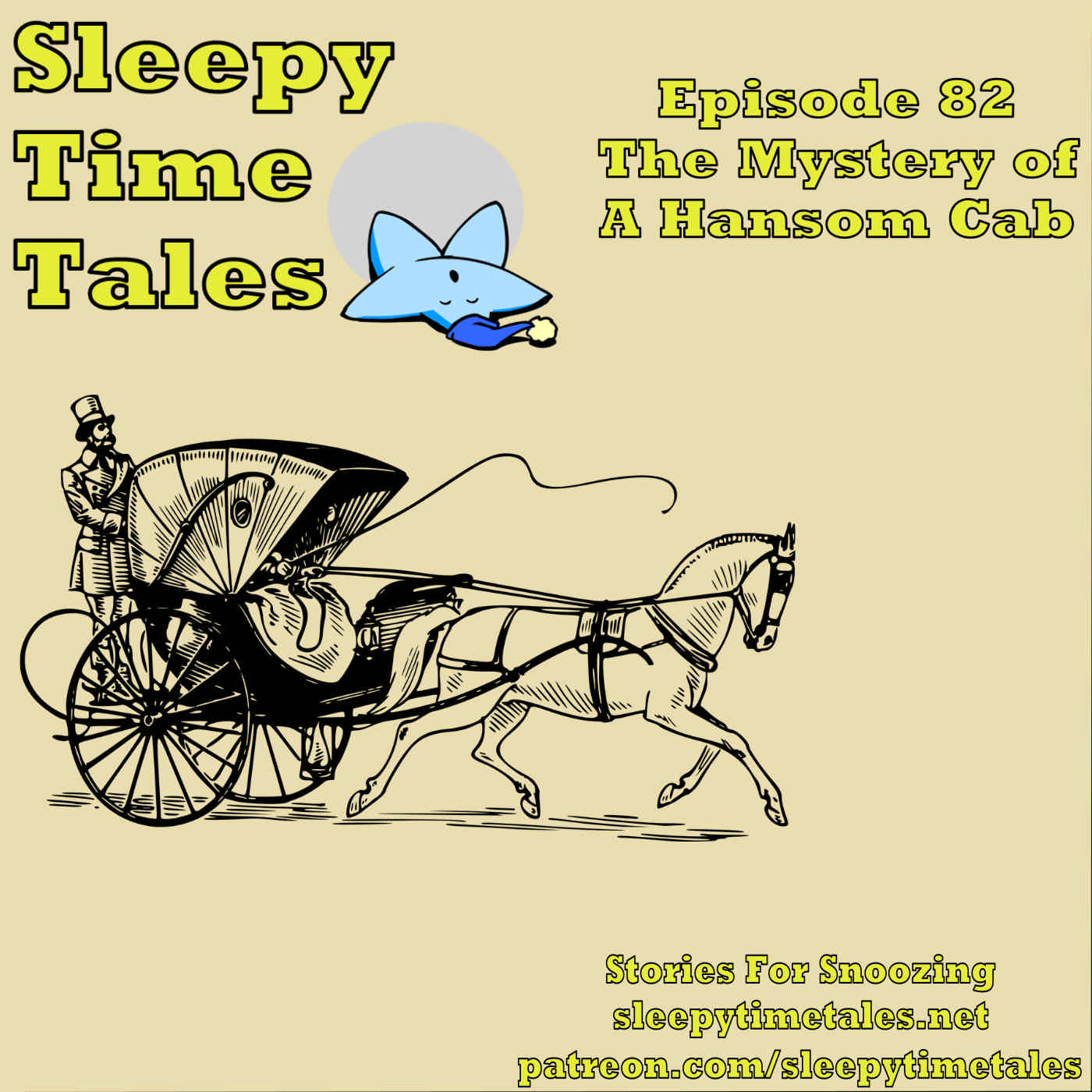 082 – The Mystery of a Hansom Cab won’t stop you from sleeping