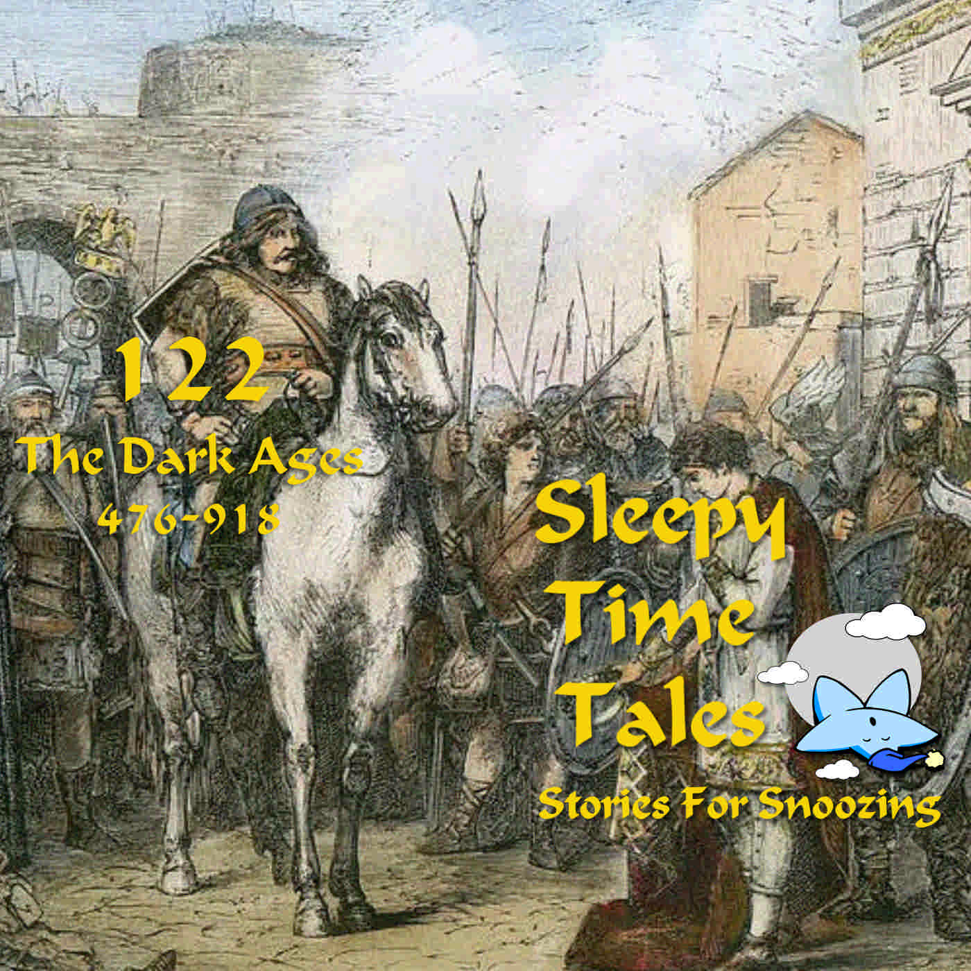 122 – The Dark Ages, 476-918 by Charles Oman