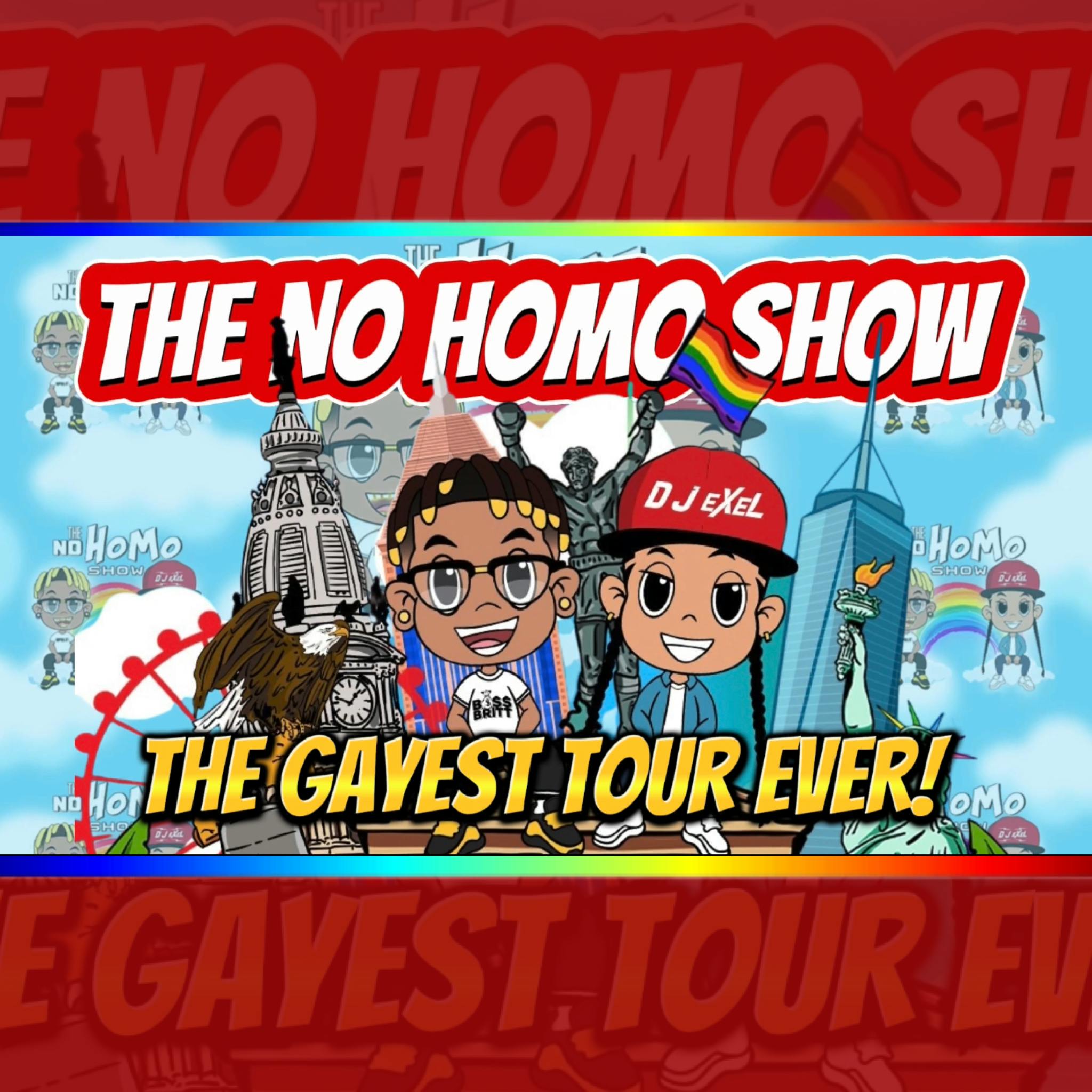 THE GAYEST TOUR EVER! | THE NO HOMO SHOW EPISODE #82