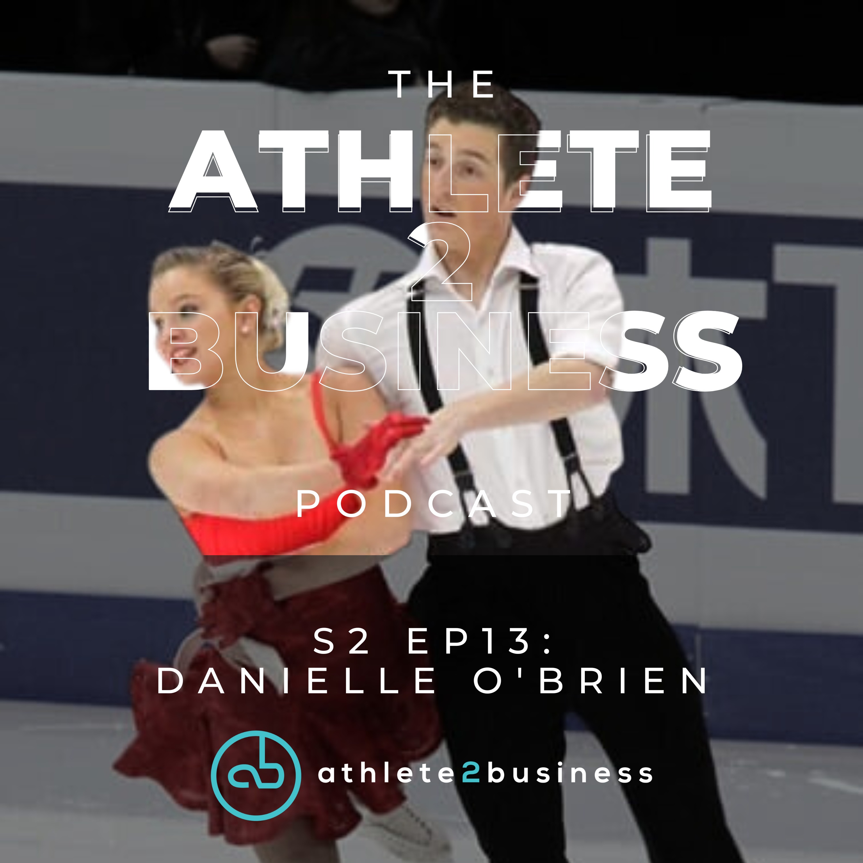 The Athlete2Business Podcast