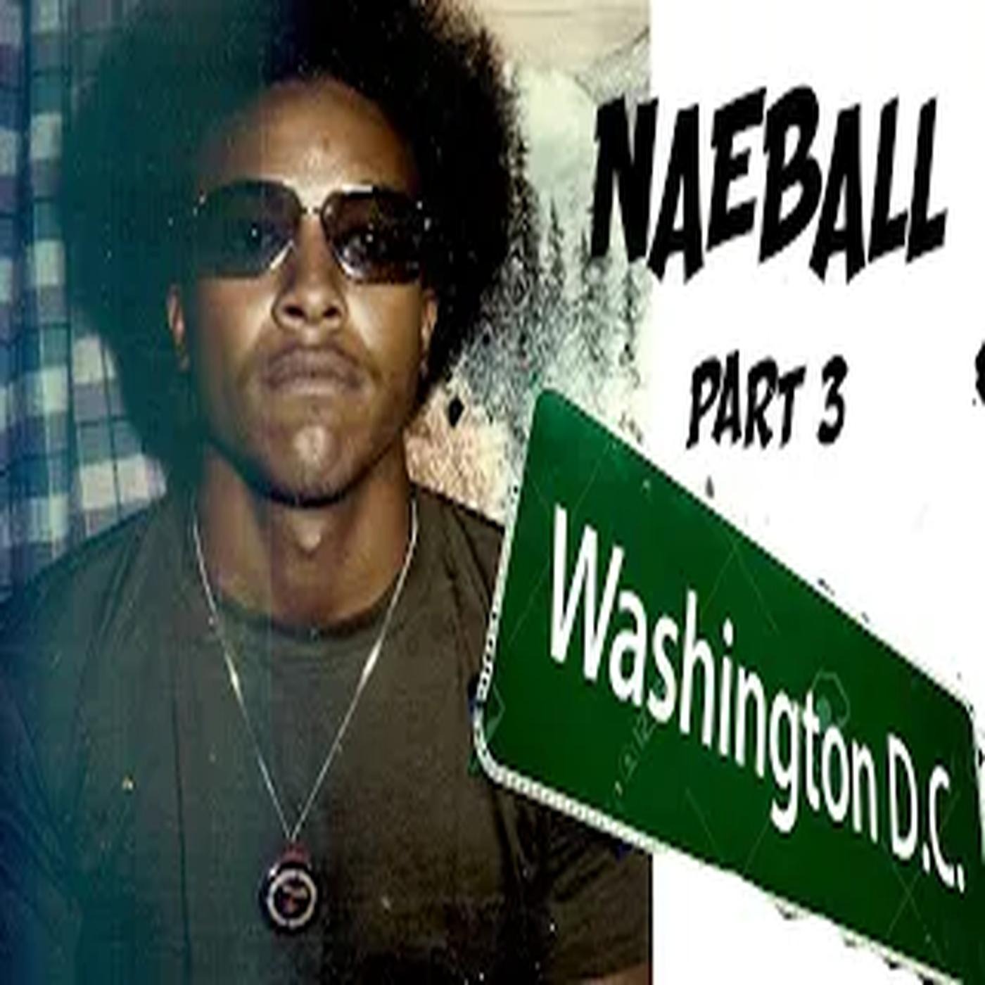 NaeBall pt 3 | Washington D.C. | American Dope | Al Profit episode artwork