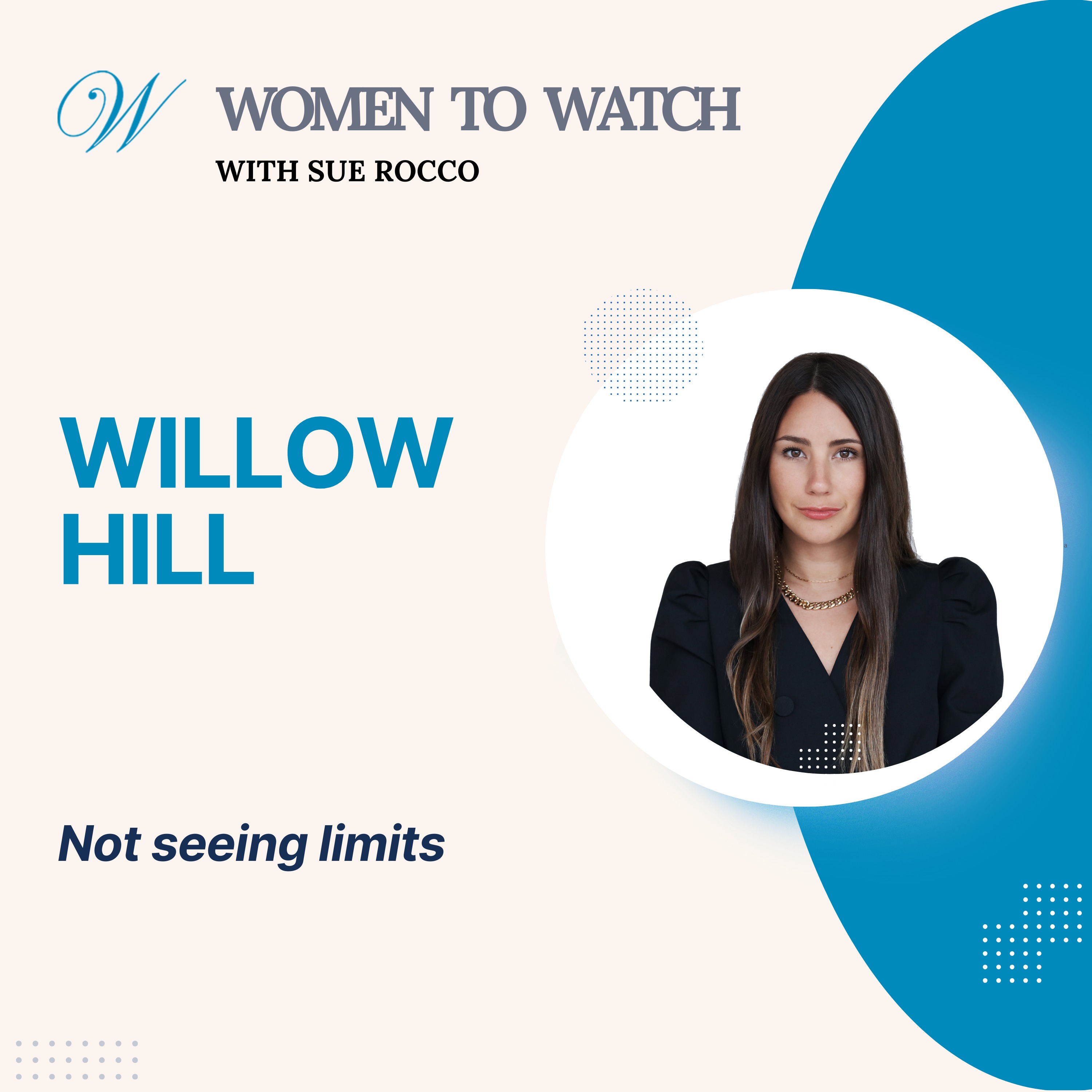 Women to Watch Media® with Sue Rocco