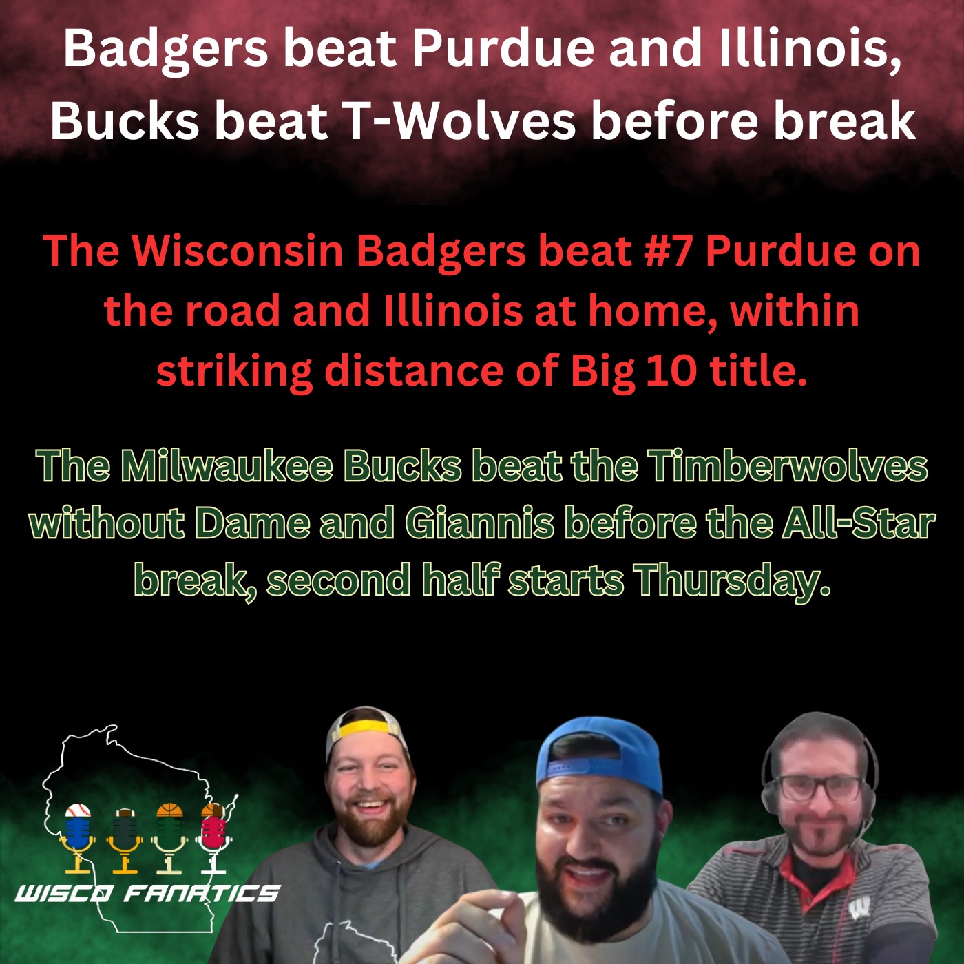 Badgers 2-0 on tough week, Bucks beat Wolves before break episode artwork
