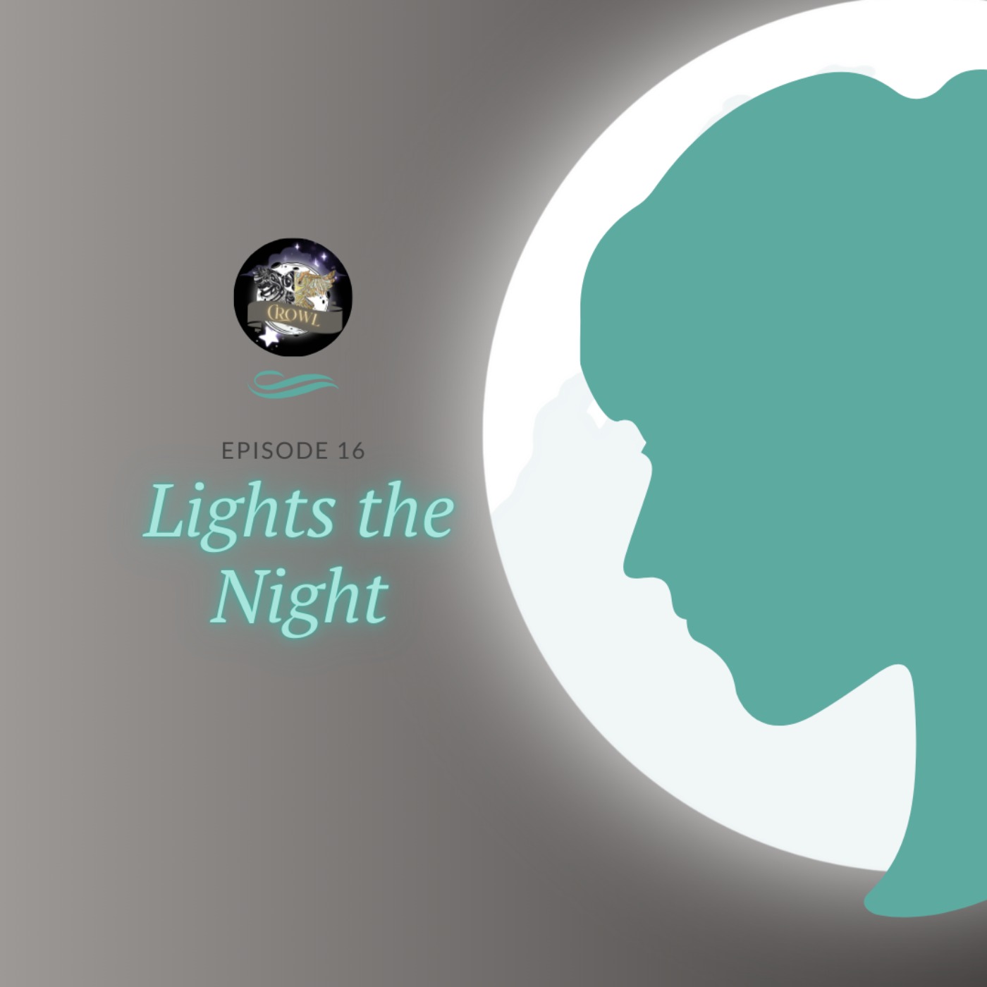 Episode 16: Lights the Night episode artwork