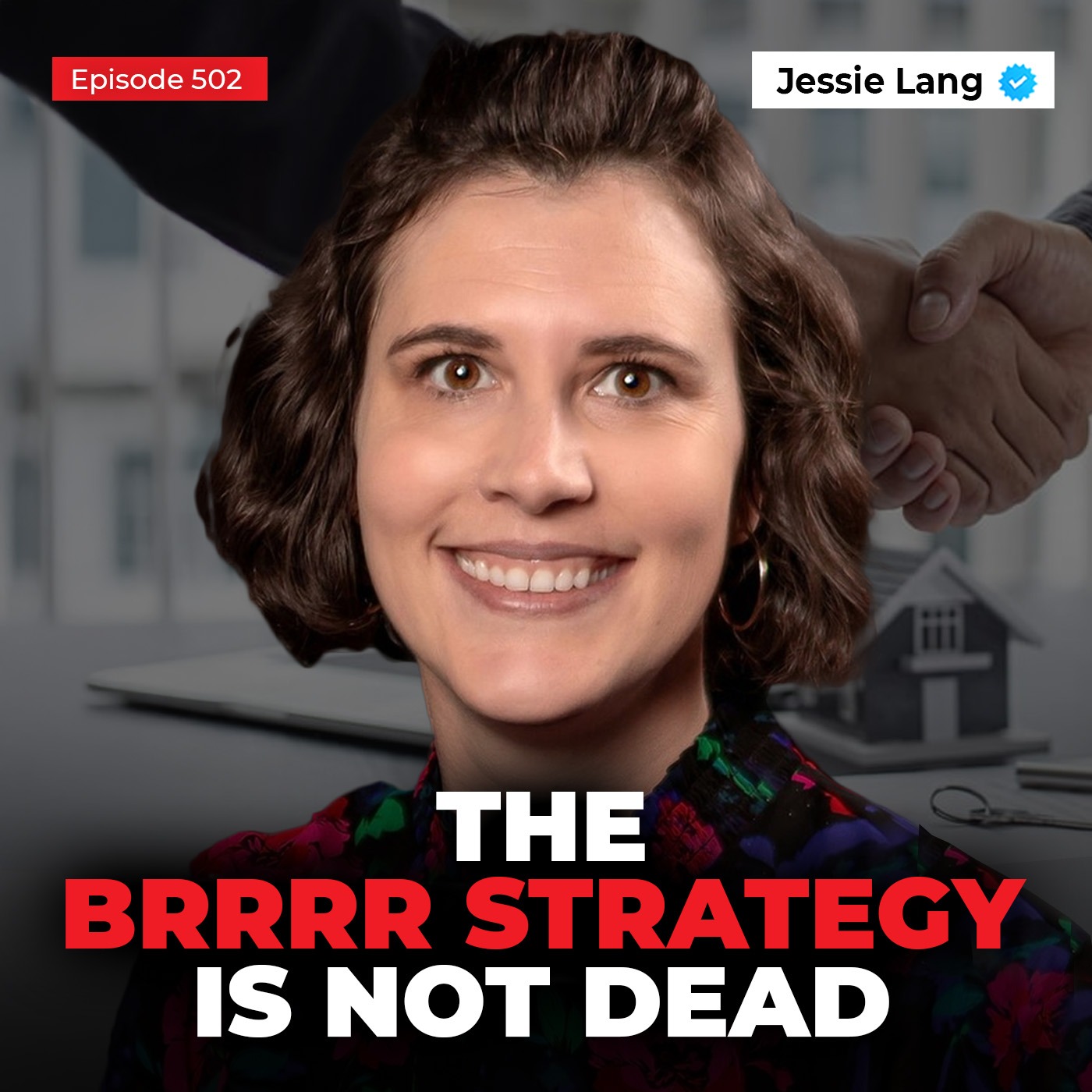 This Real Estate Investor Went From 11 to 70 Properties With the BRRRR Method | Jessie Lang
