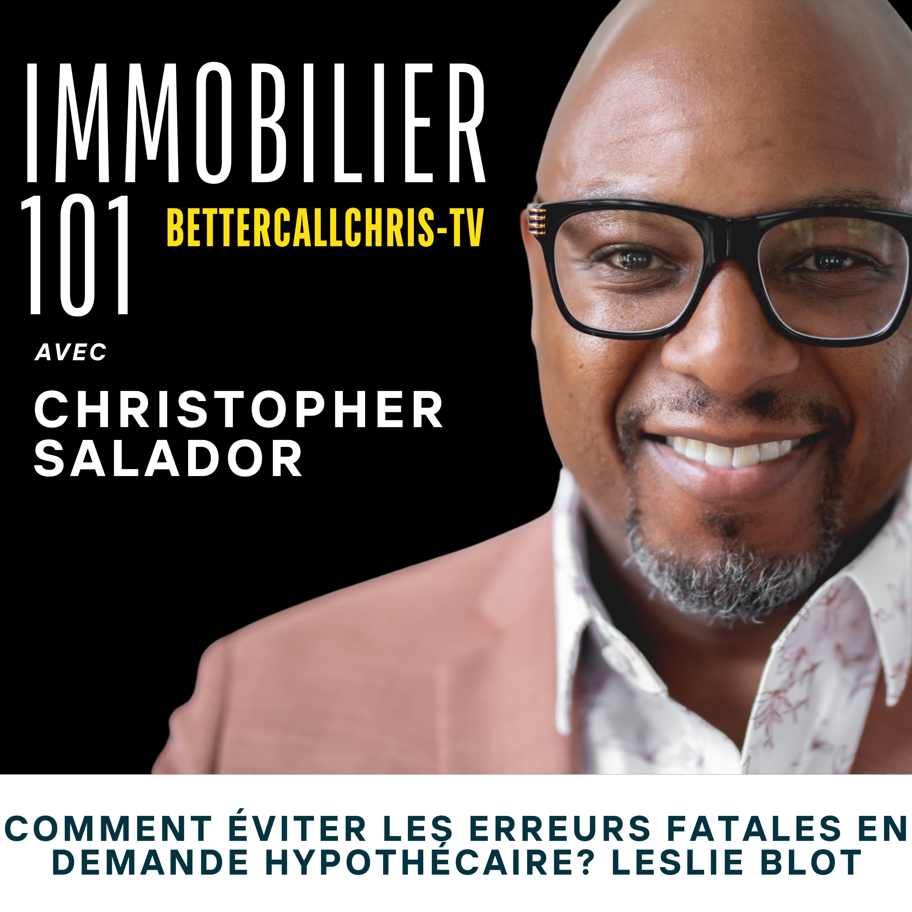 Christopher Salador - Immobilier 101