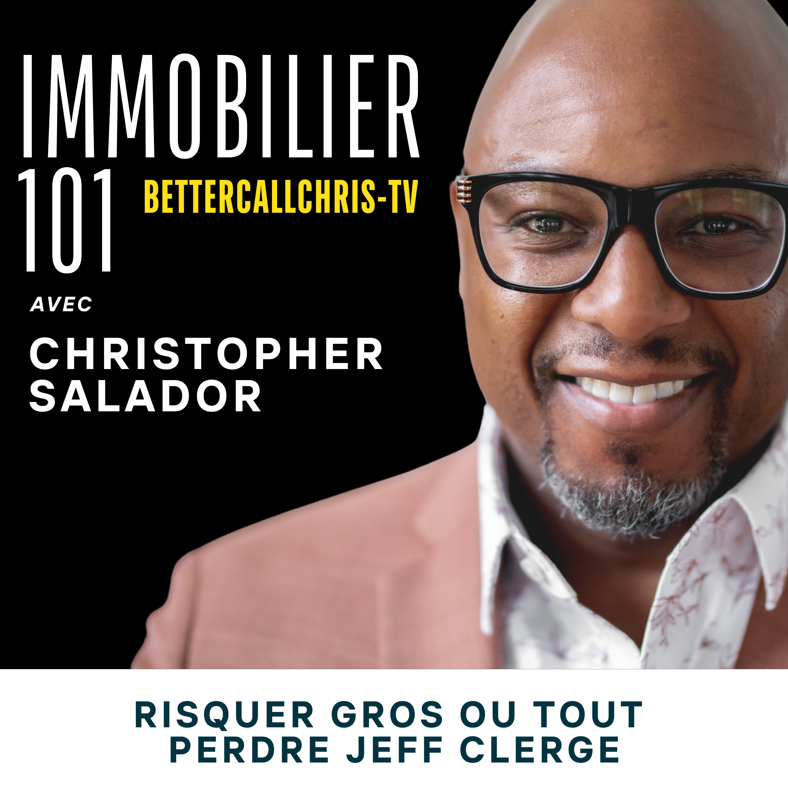Christopher Salador - Immobilier 101
