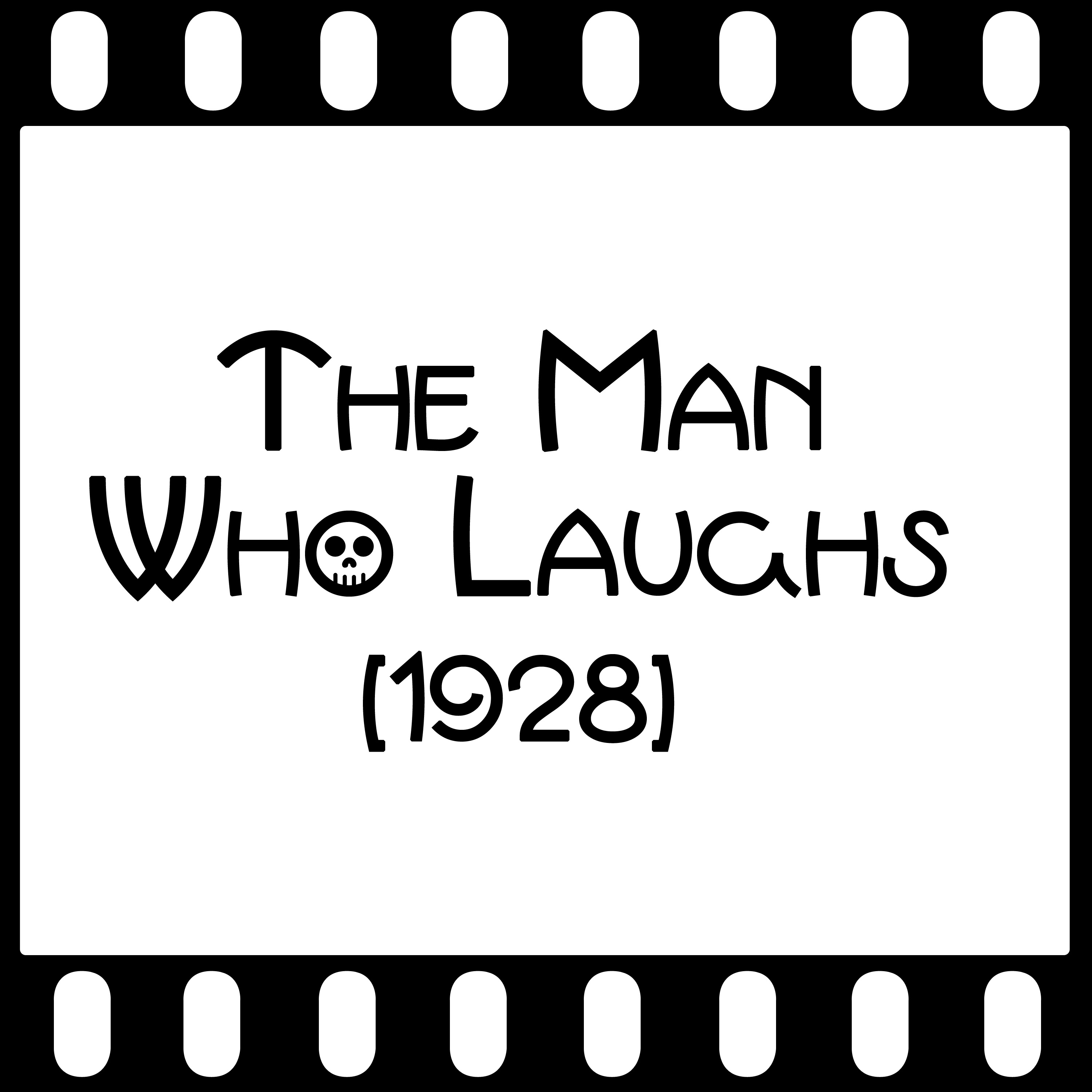 Episode 049 - "The Man Who Laughs" (1928) episode artwork