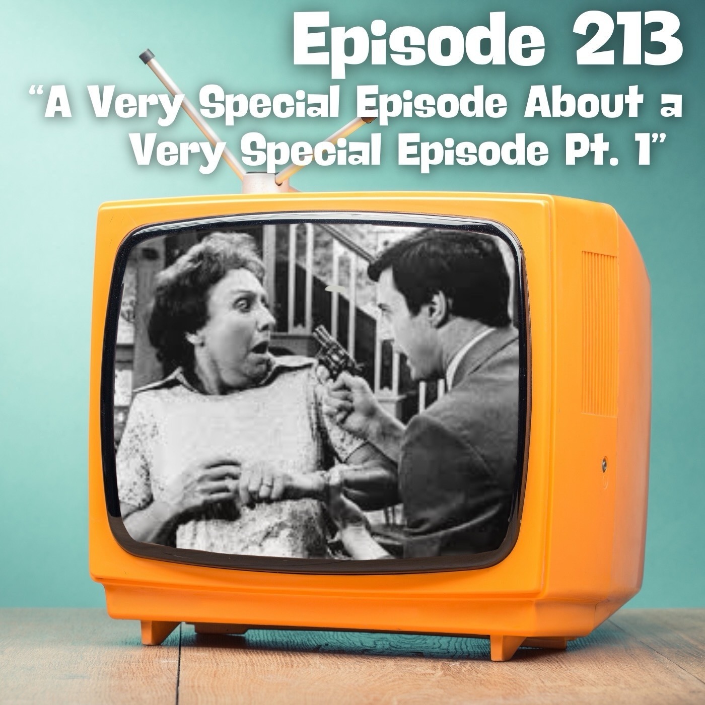 A Very Special Episode About a Very Special Episode Pt. 1 episode artwork
