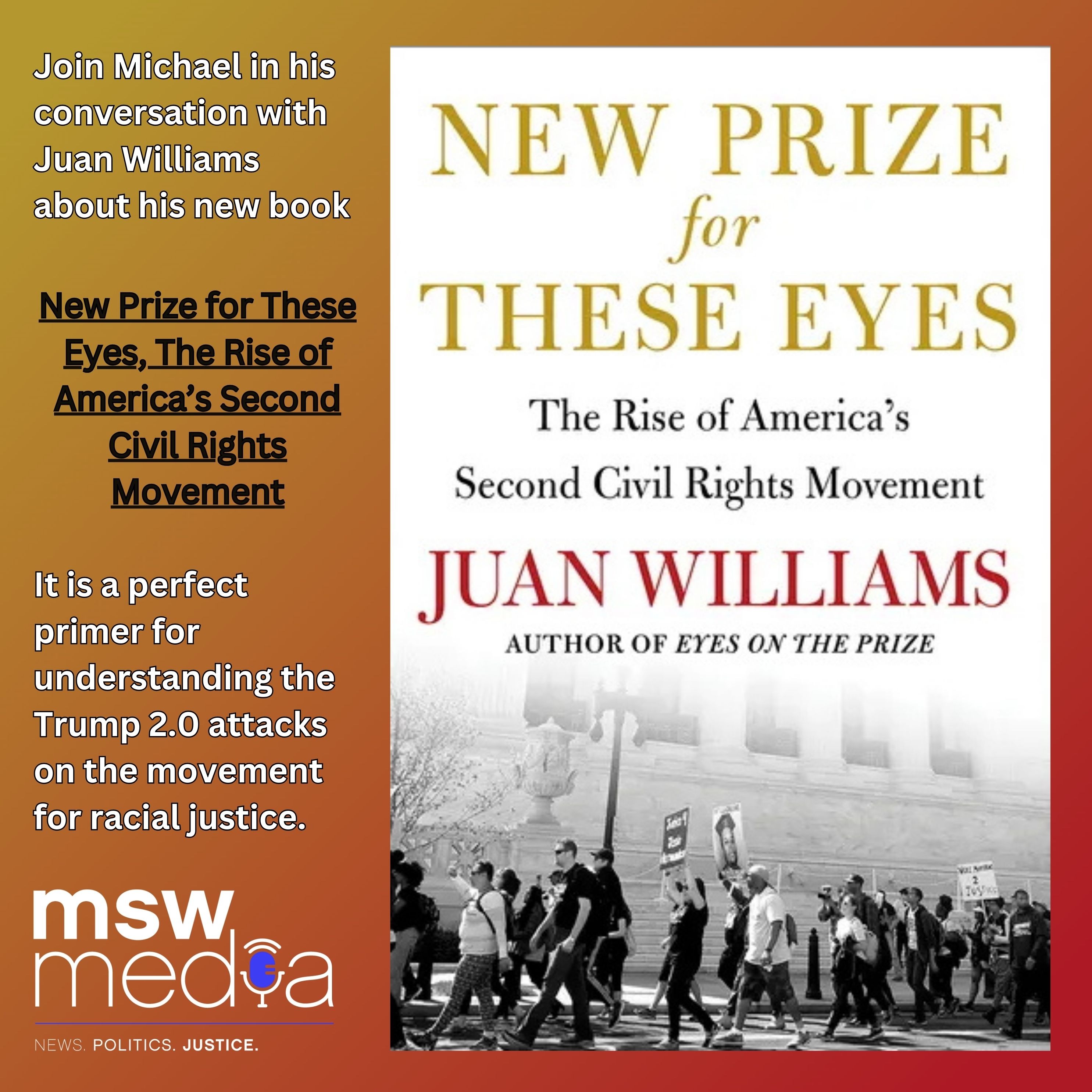 New Prize for These Eyes, The Rise of America’s Second Civil Rights Movement | Juan Williams