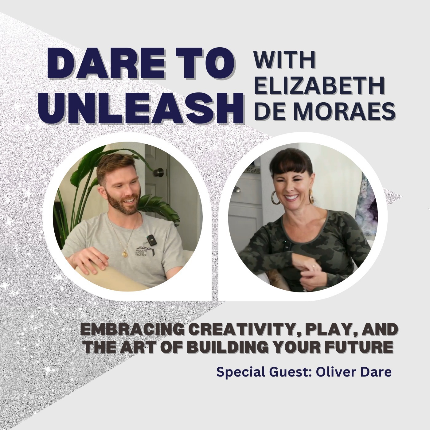 Dare to Unleash with Elizabeth de Moraes