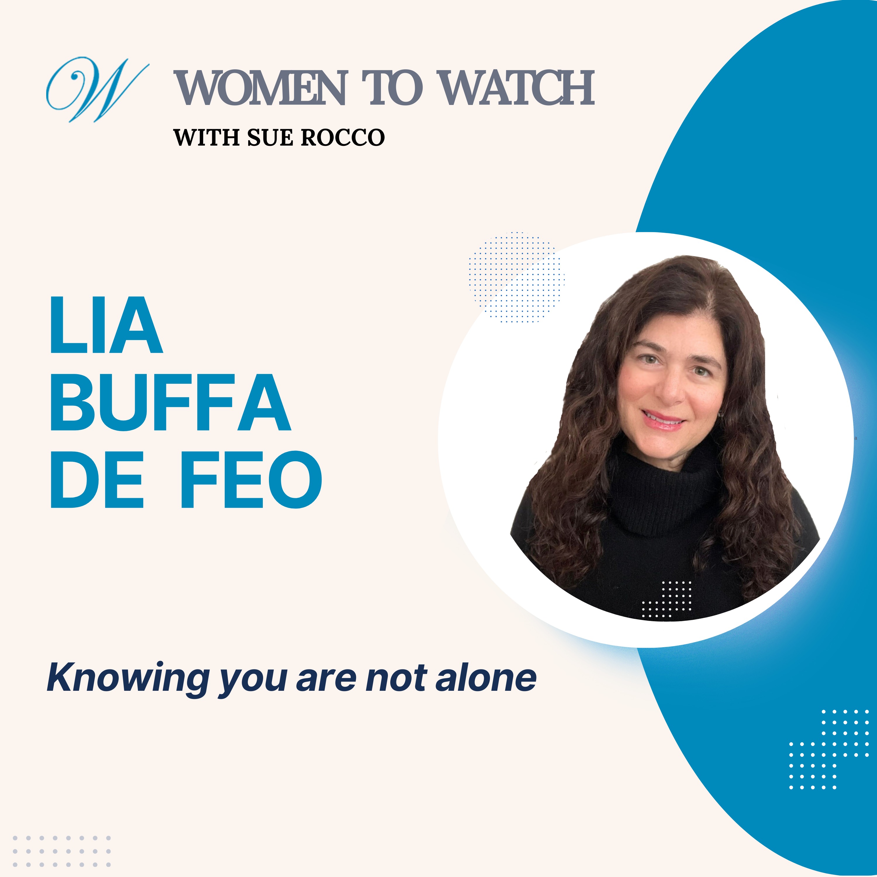 Women to Watch Media® with Sue Rocco