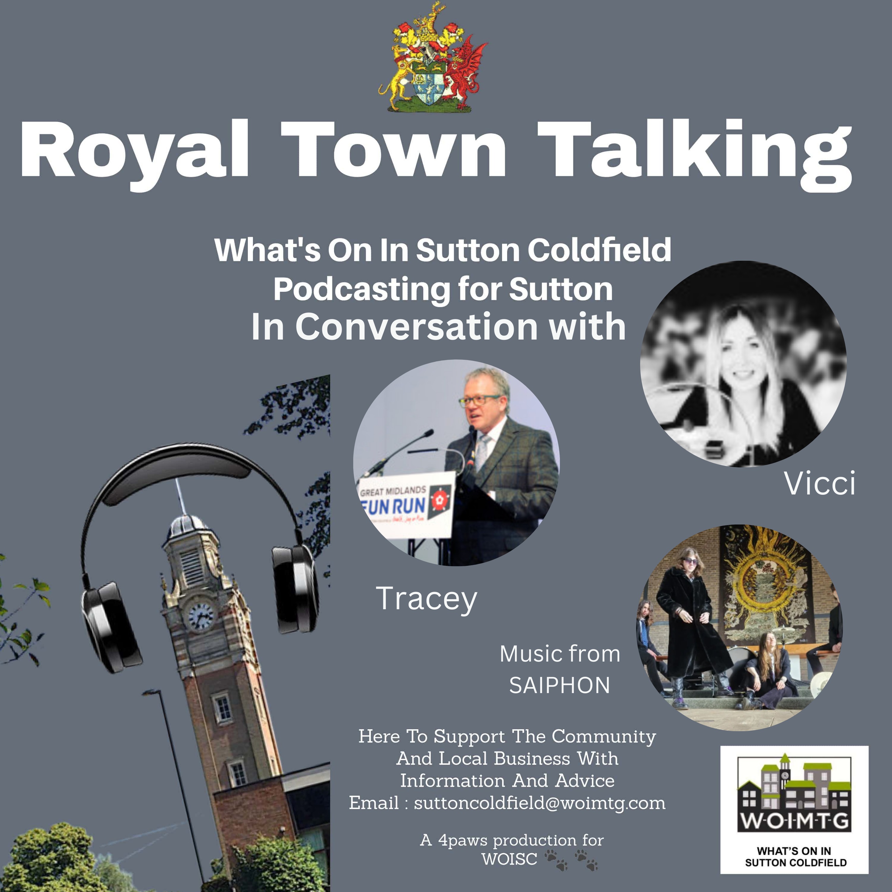 Royal Town Talking - What\'s On In Sutton Coldfield Podcasting For Sutton