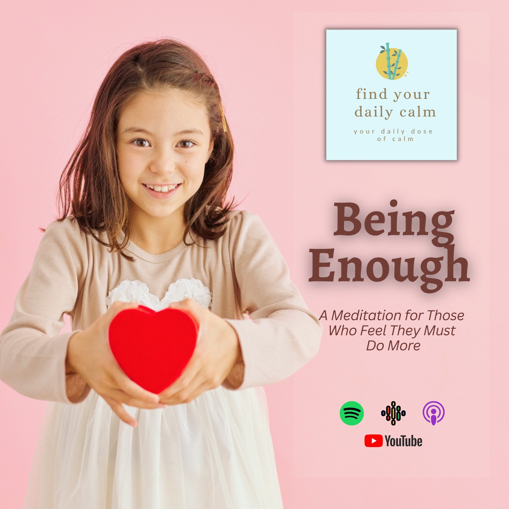 Being Enough: A Meditation for Those Who Feel They Must Do More