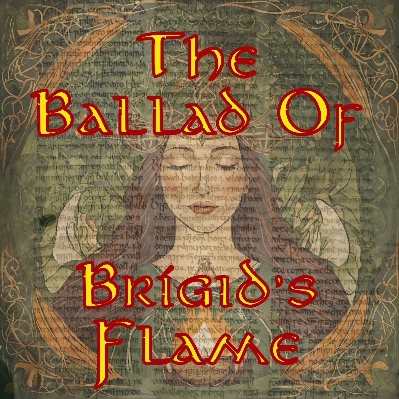 The Ballad of Brigid's Flame (Original Song)
