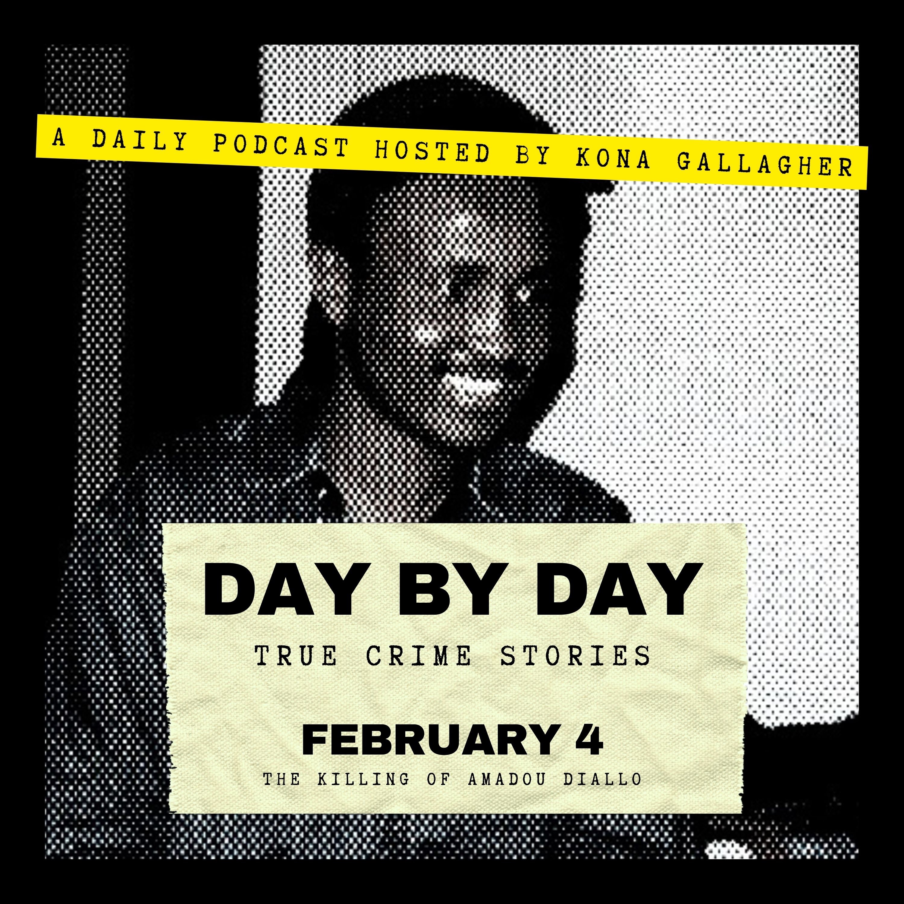 February 4 - The Killing of Amadou Diallo