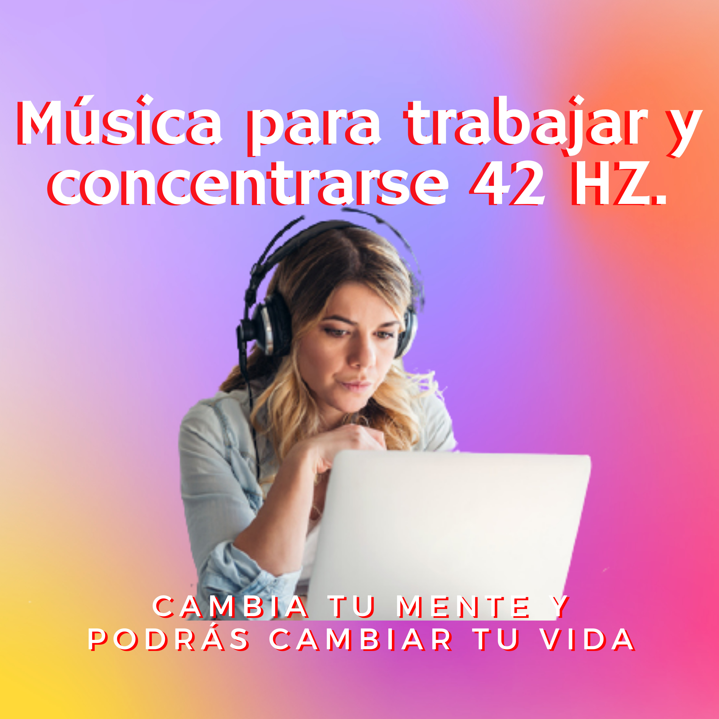 Música para trabajar y concentrarse 42 HZ. episode artwork