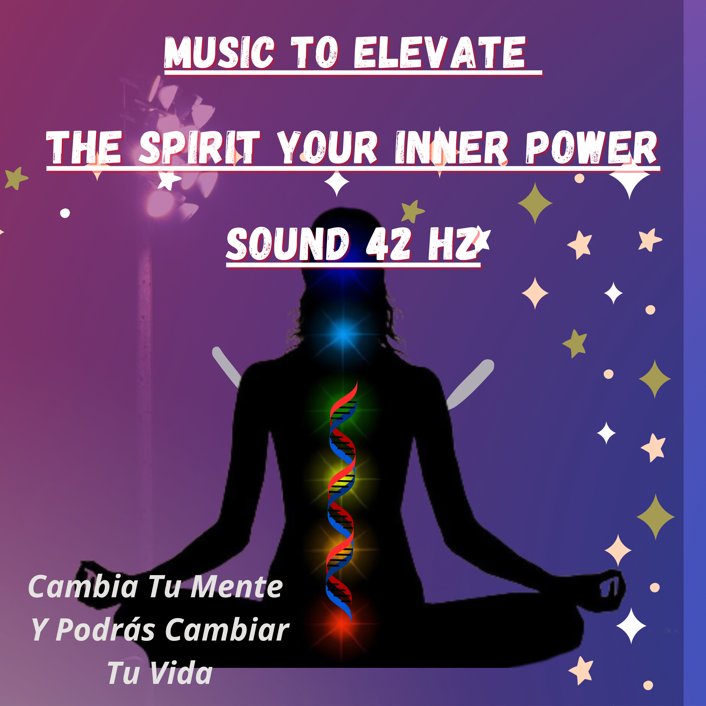 Music to elevate the spirit your inner power sound 42 hz episode artwork