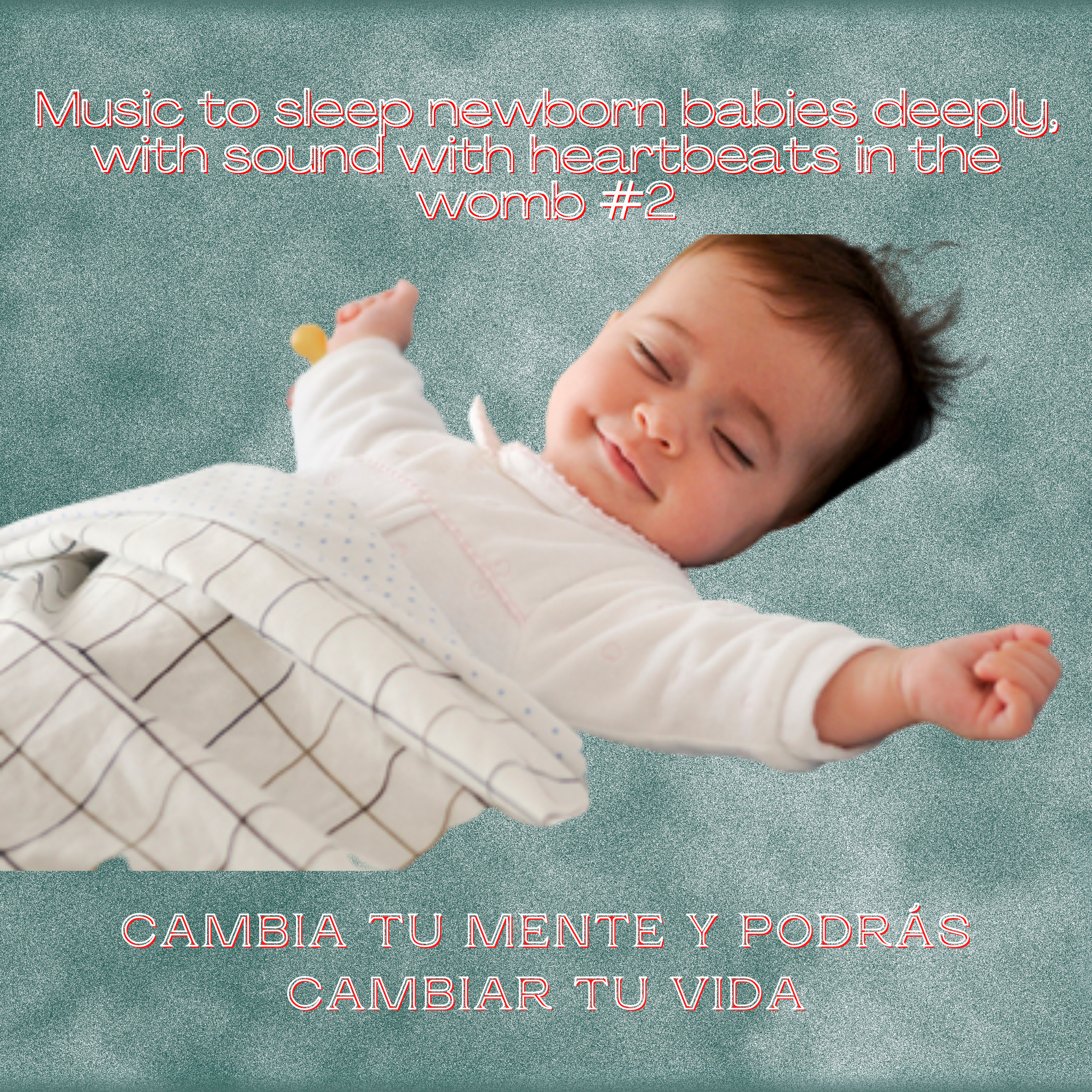 Music to sleep newborn babies deeply, with sound with heartbeats in the womb #2 episode artwork