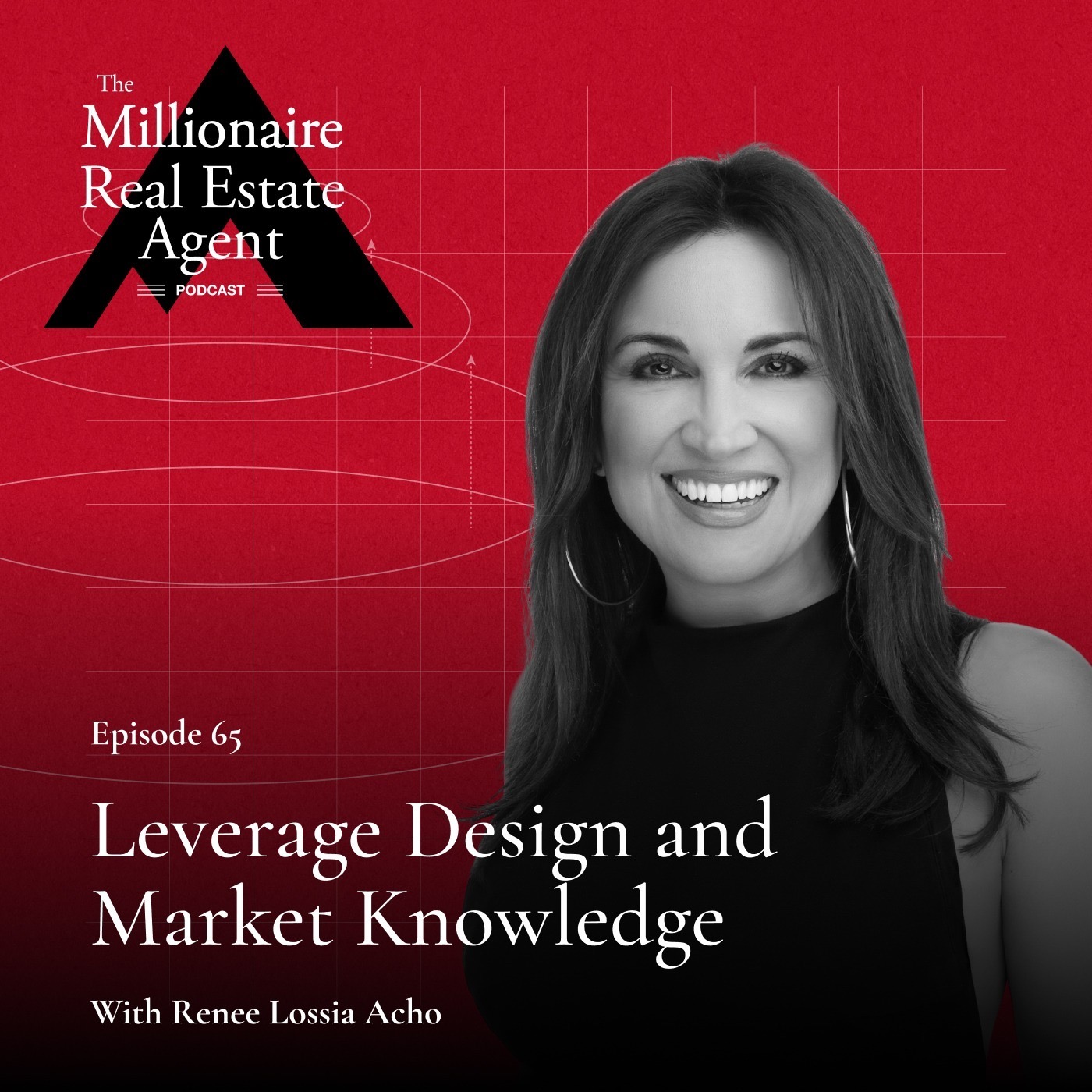 65. Leverage Design and Market Knowledge With Renee Lossia Acho episode artwork