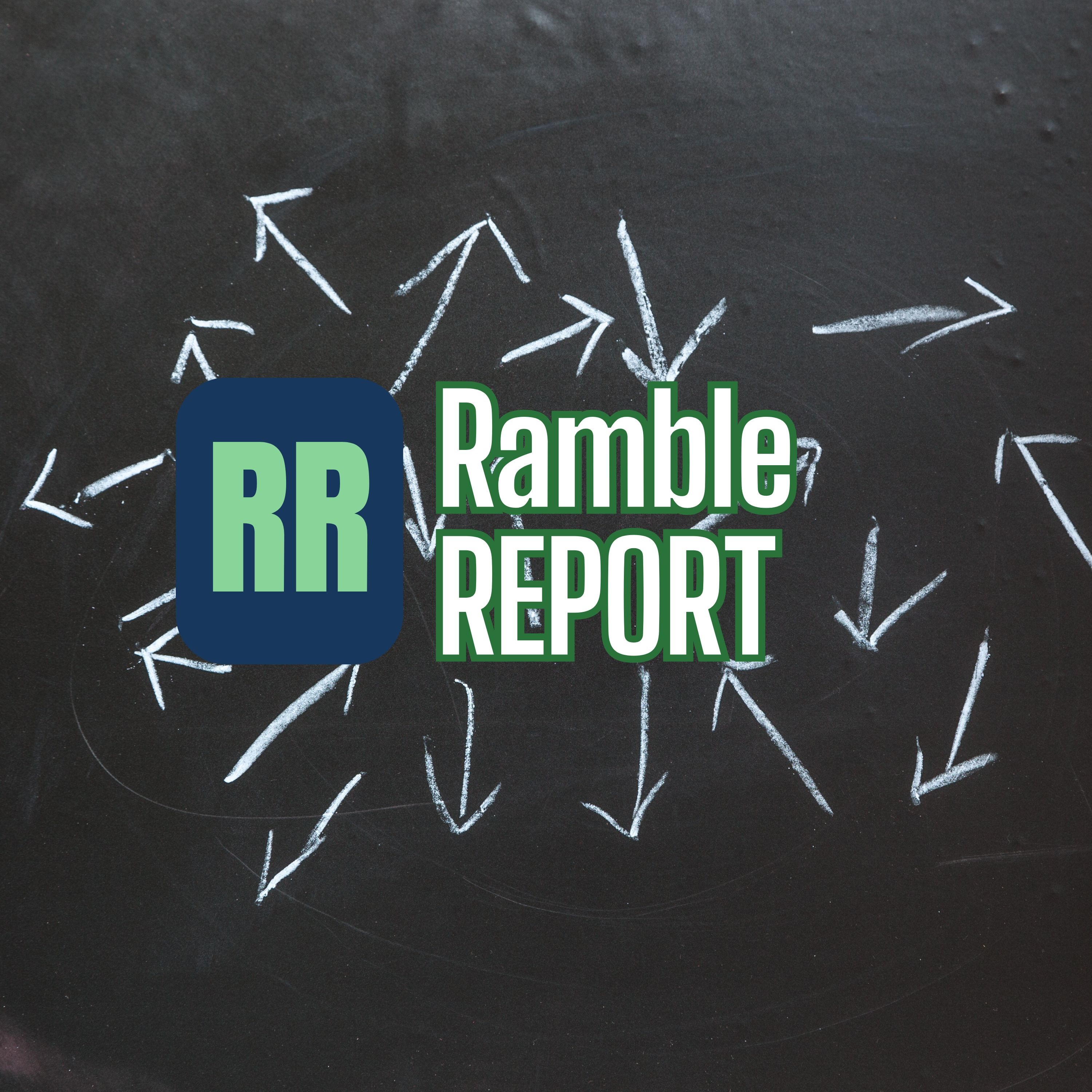 Ramble Report