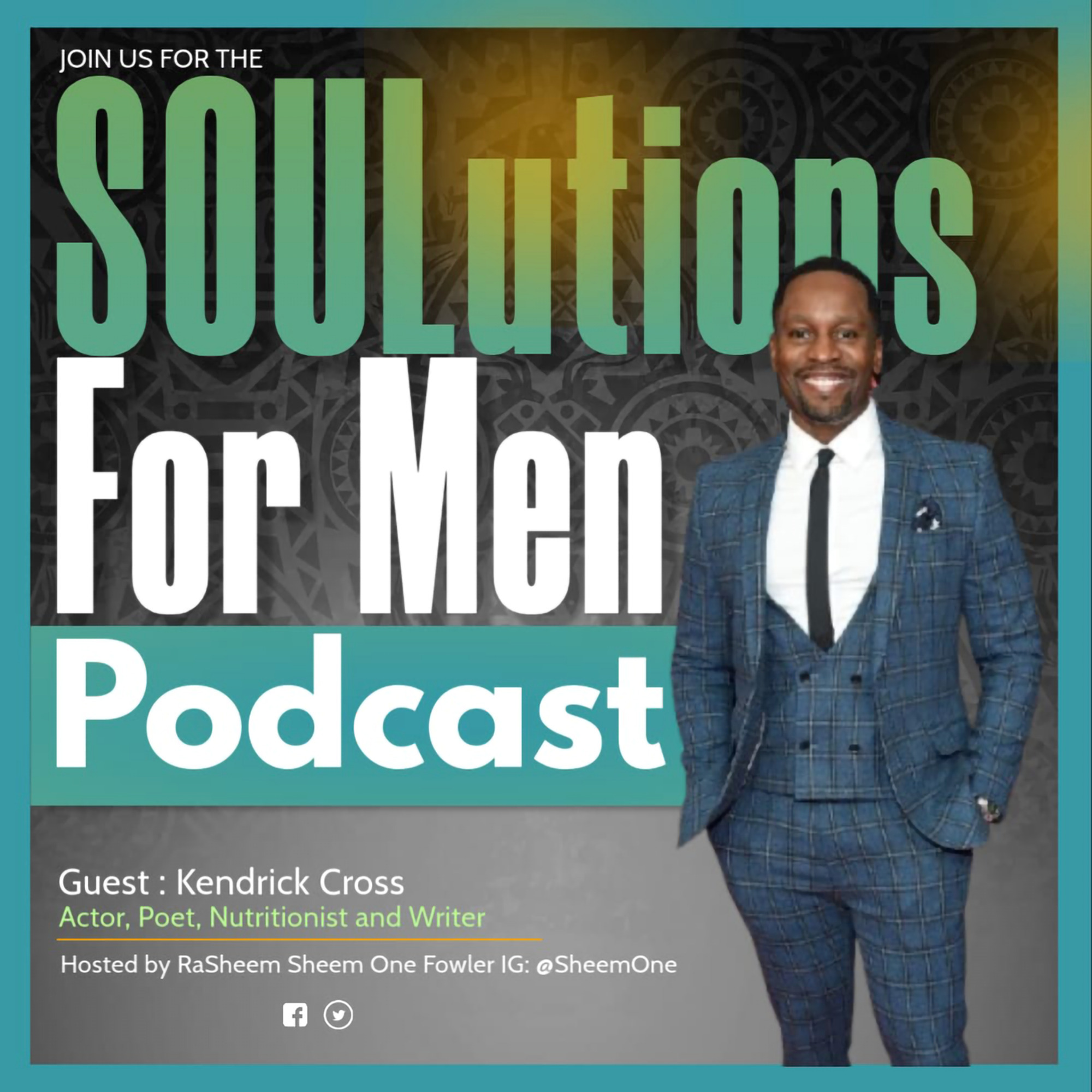 Soulutions for Men - Kendrick Cross episode artwork
