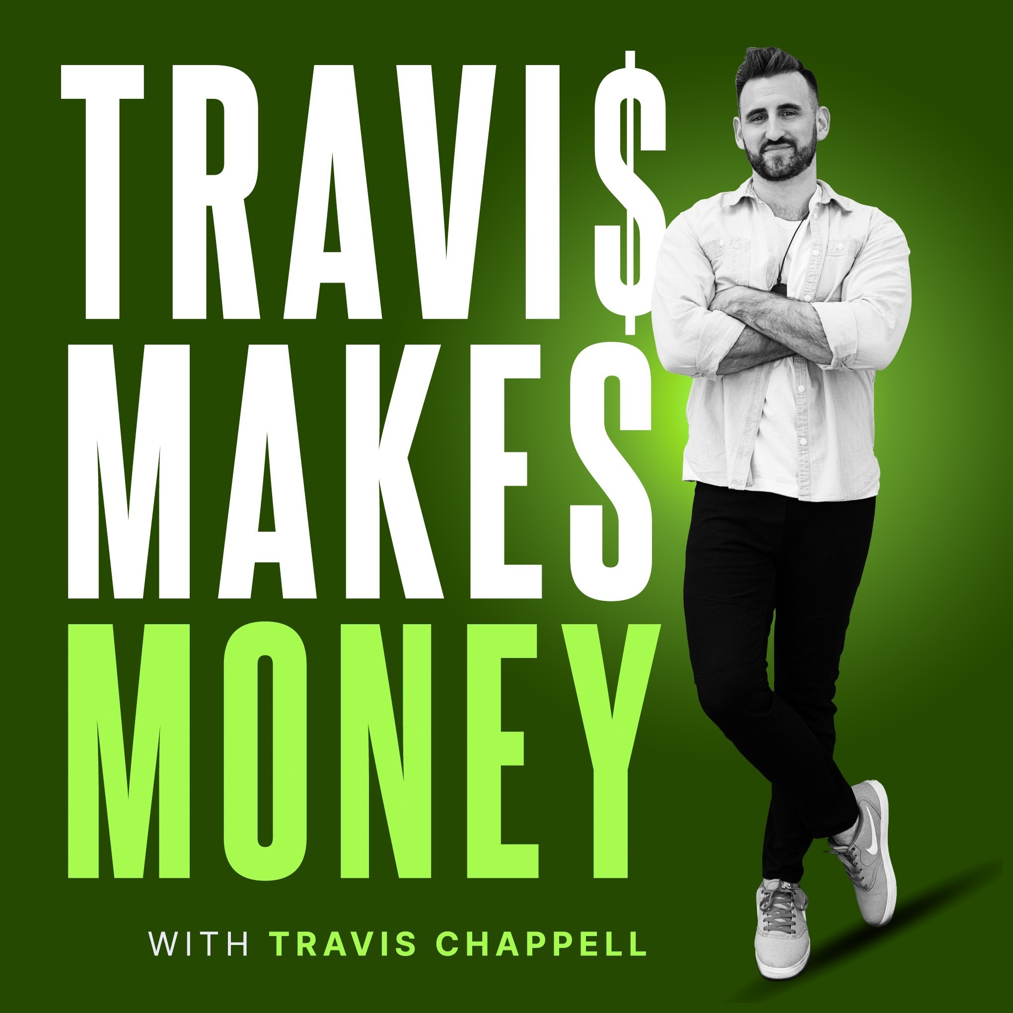 Travis Makes Money