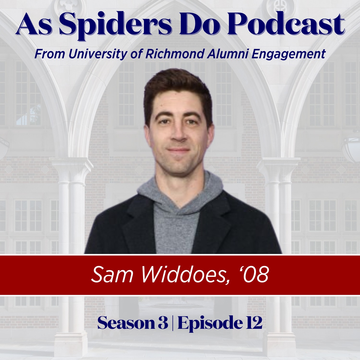 Telling Impactful Stories w/ Sam Widdoes, '08 episode artwork