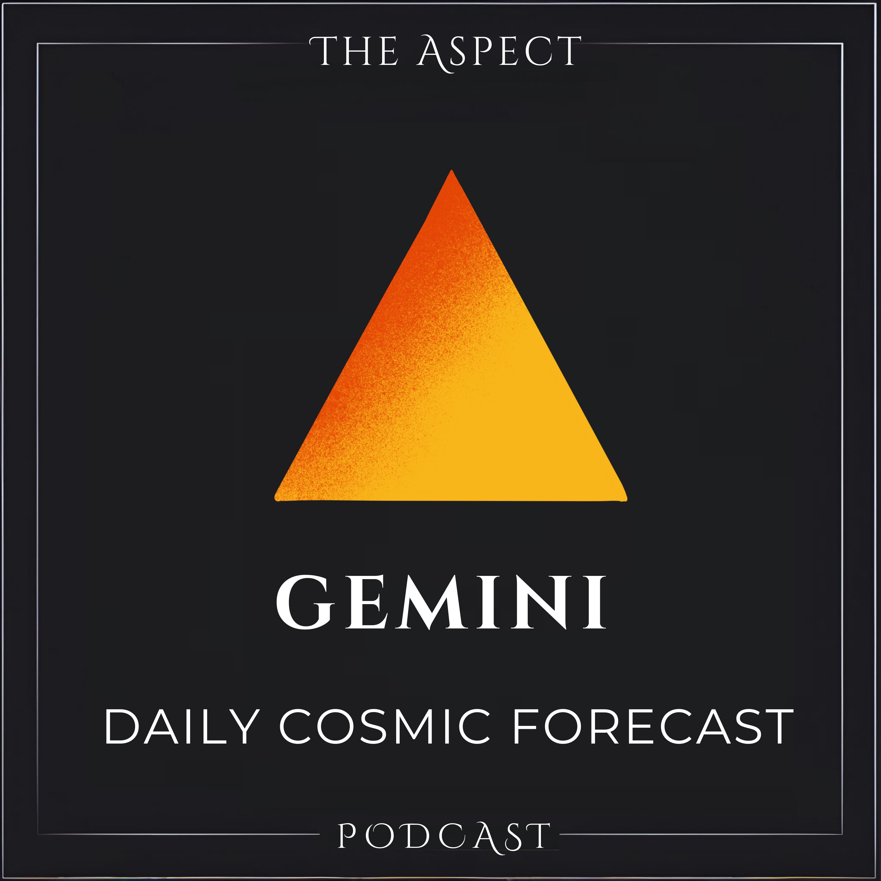 Gemini Daily Horoscope & Cosmic Insights • February 7, 2025 episode artwork