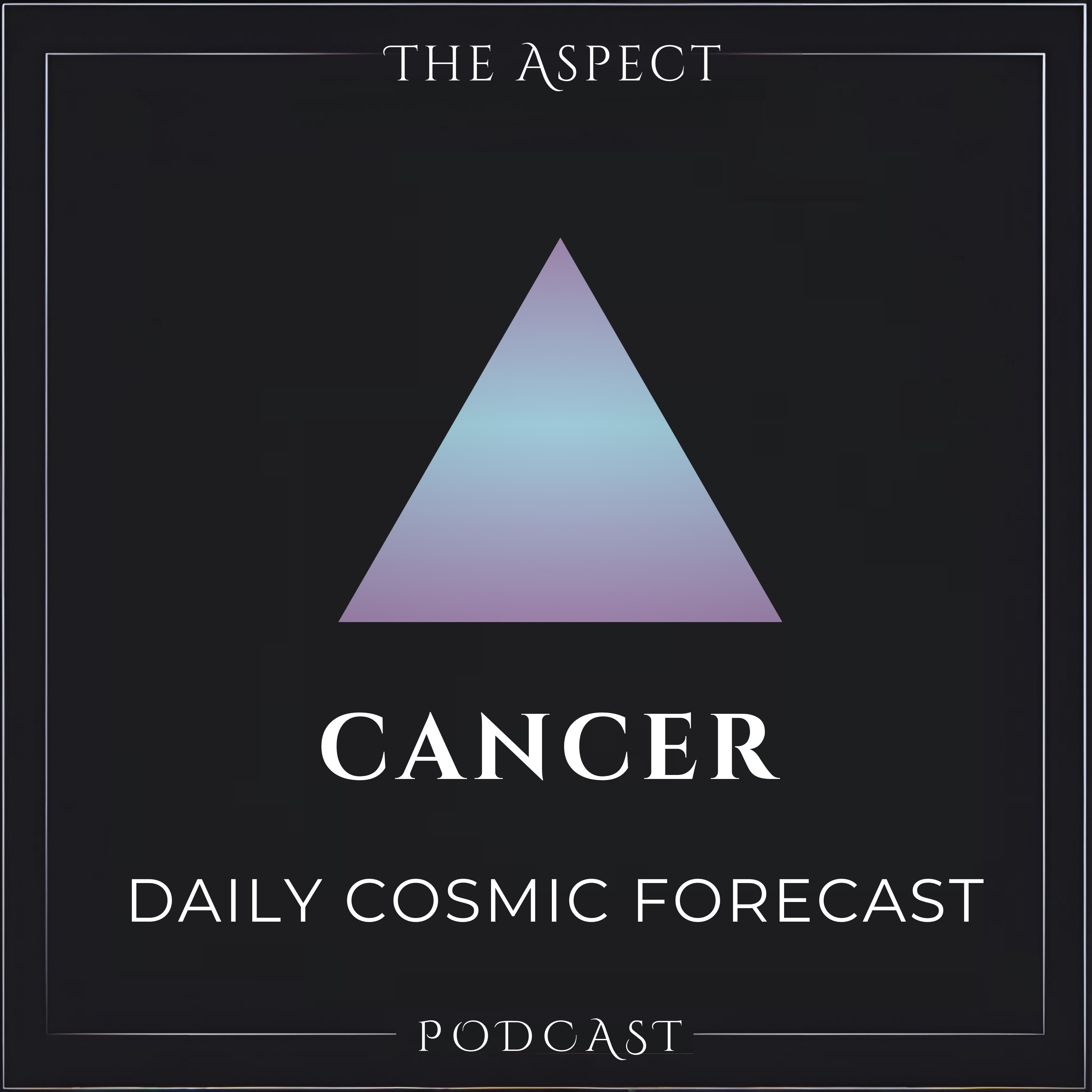 Cancer Daily Horoscope & Cosmic Insights • February 9, 2025 episode artwork
