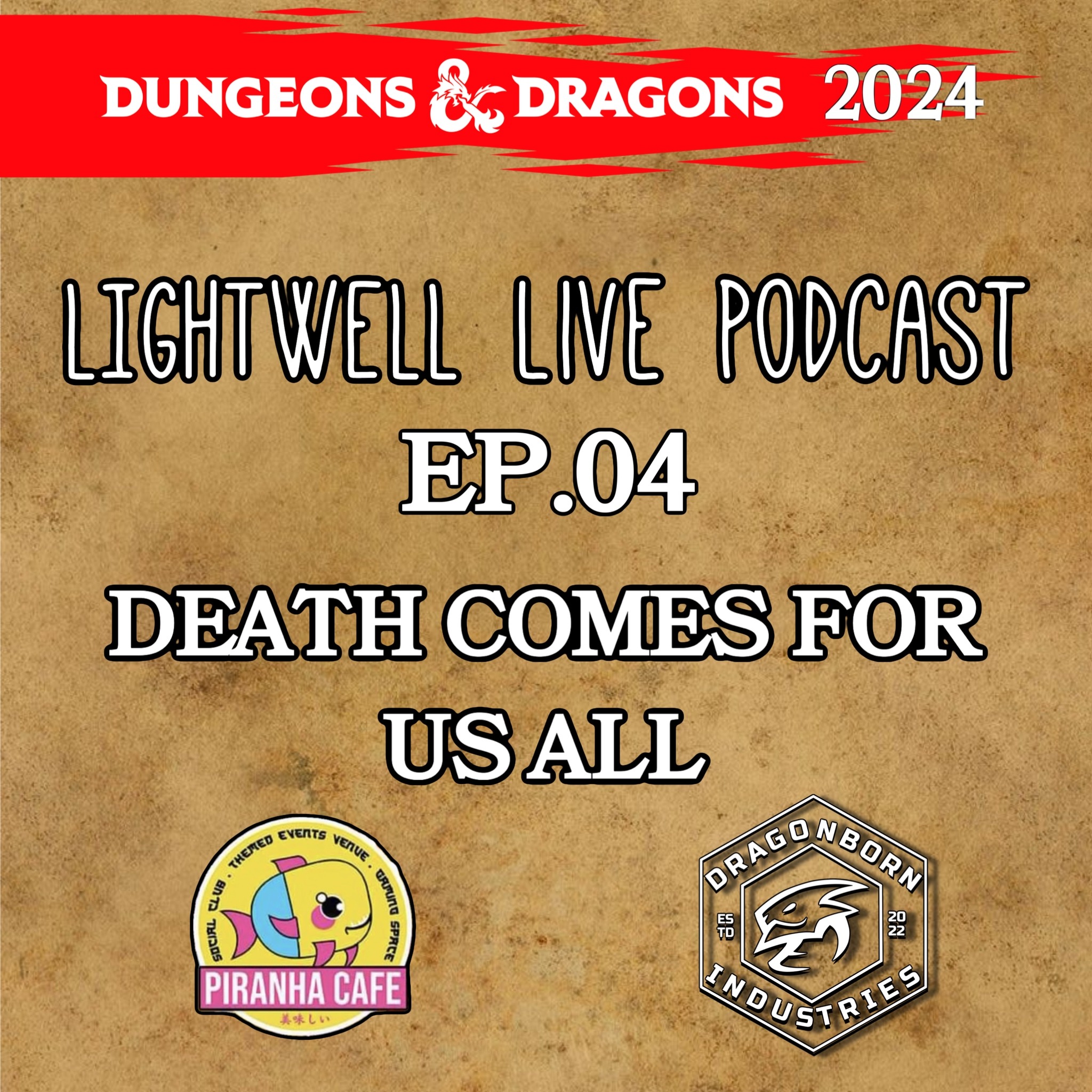 EP.04 Death Comes For Us All episode artwork