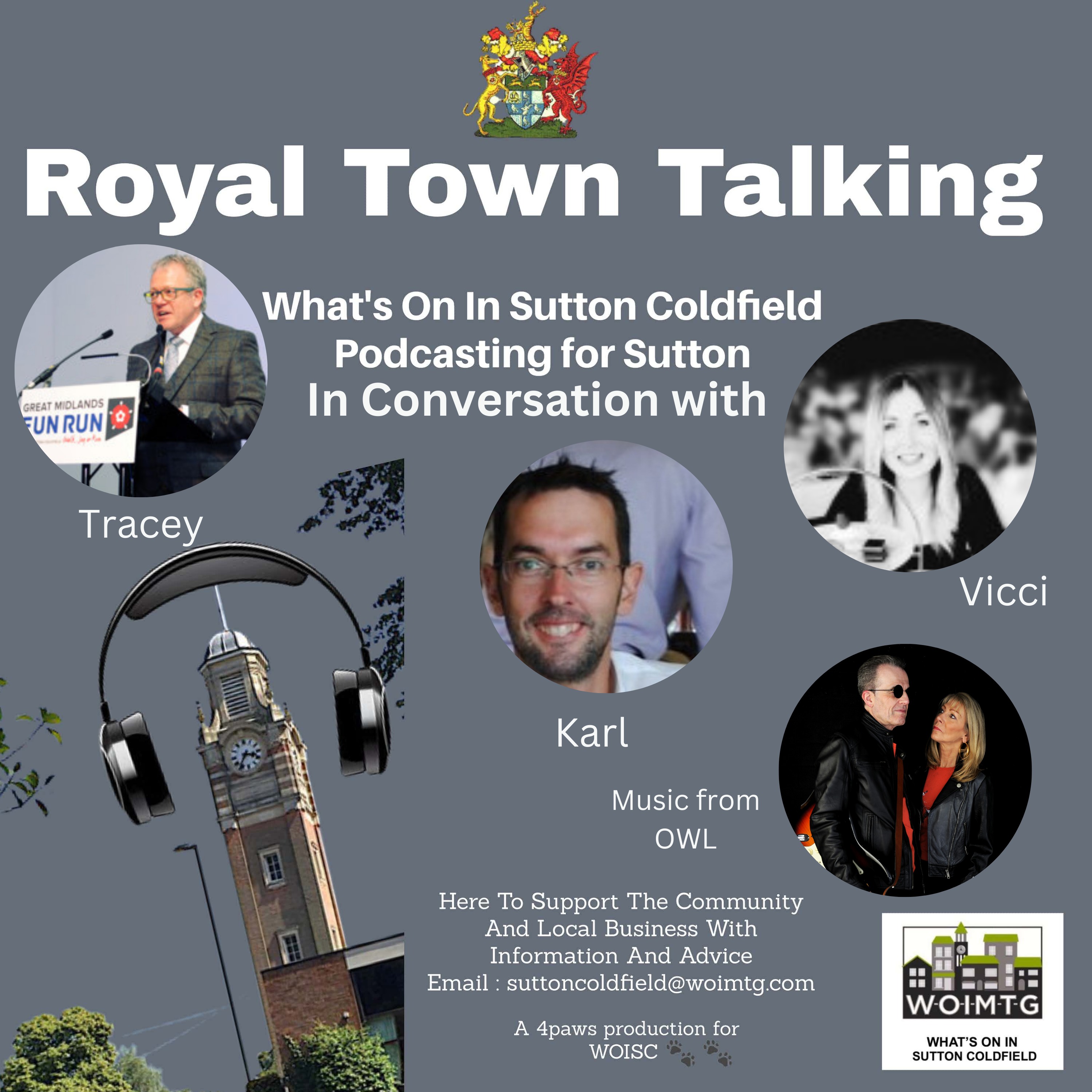 Royal Town Talking - What\'s On In Sutton Coldfield Podcasting For Sutton