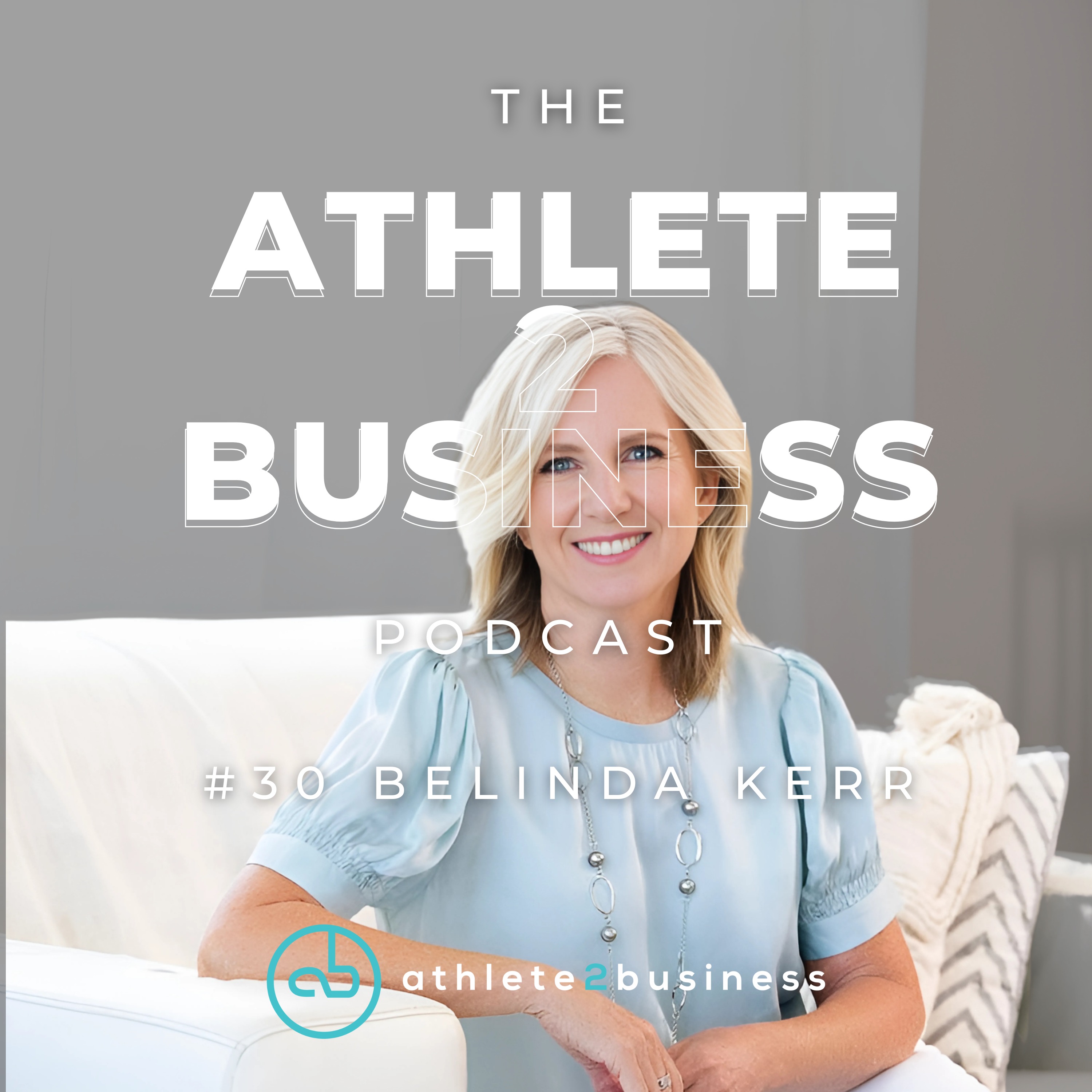 The Athlete2Business Podcast