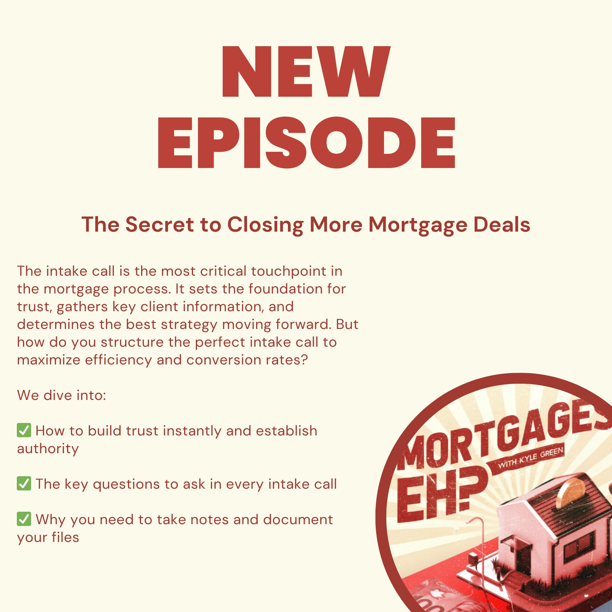 The Key to Closing More Mortgage Deals Starts With Your First Call