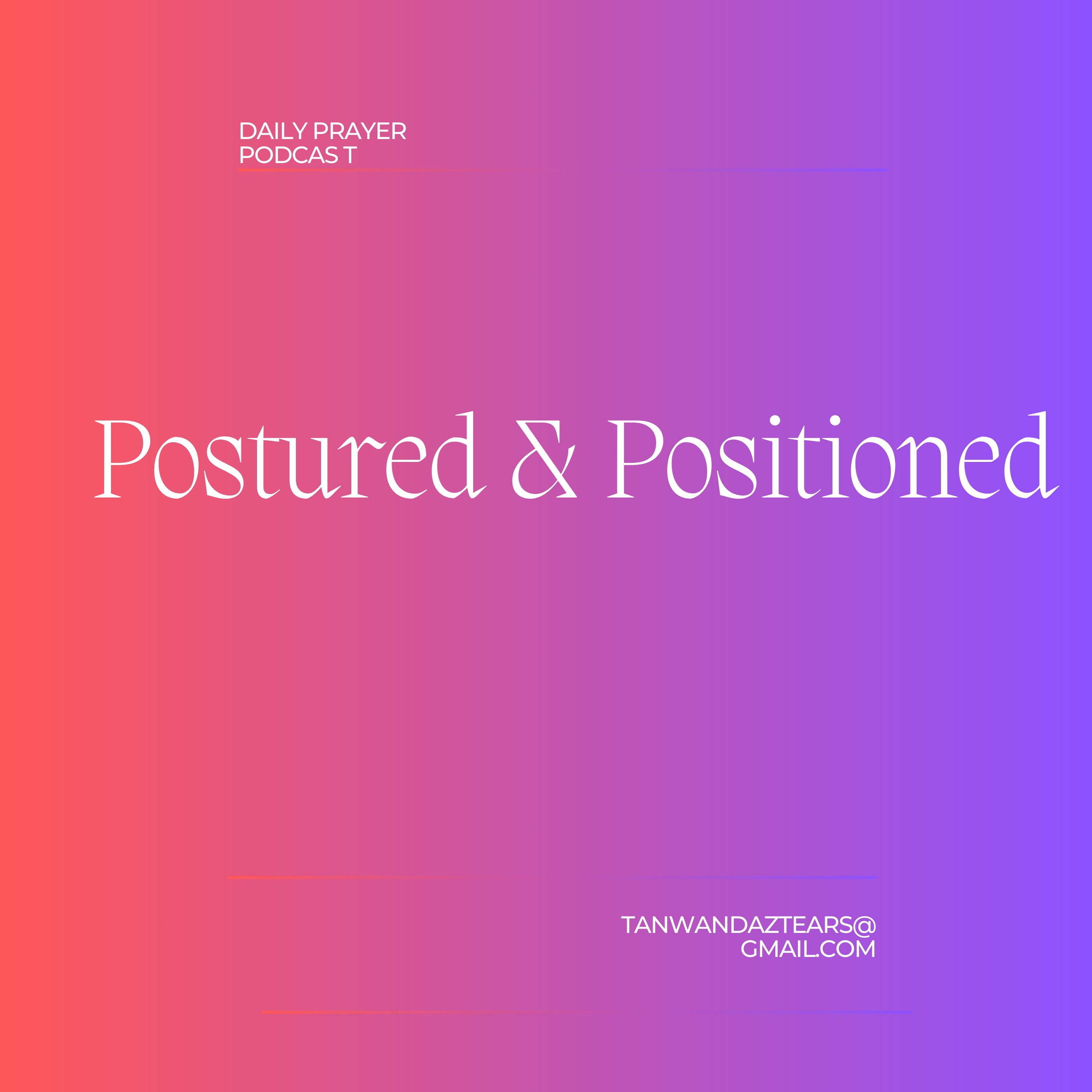 Postured & Positioned episode artwork