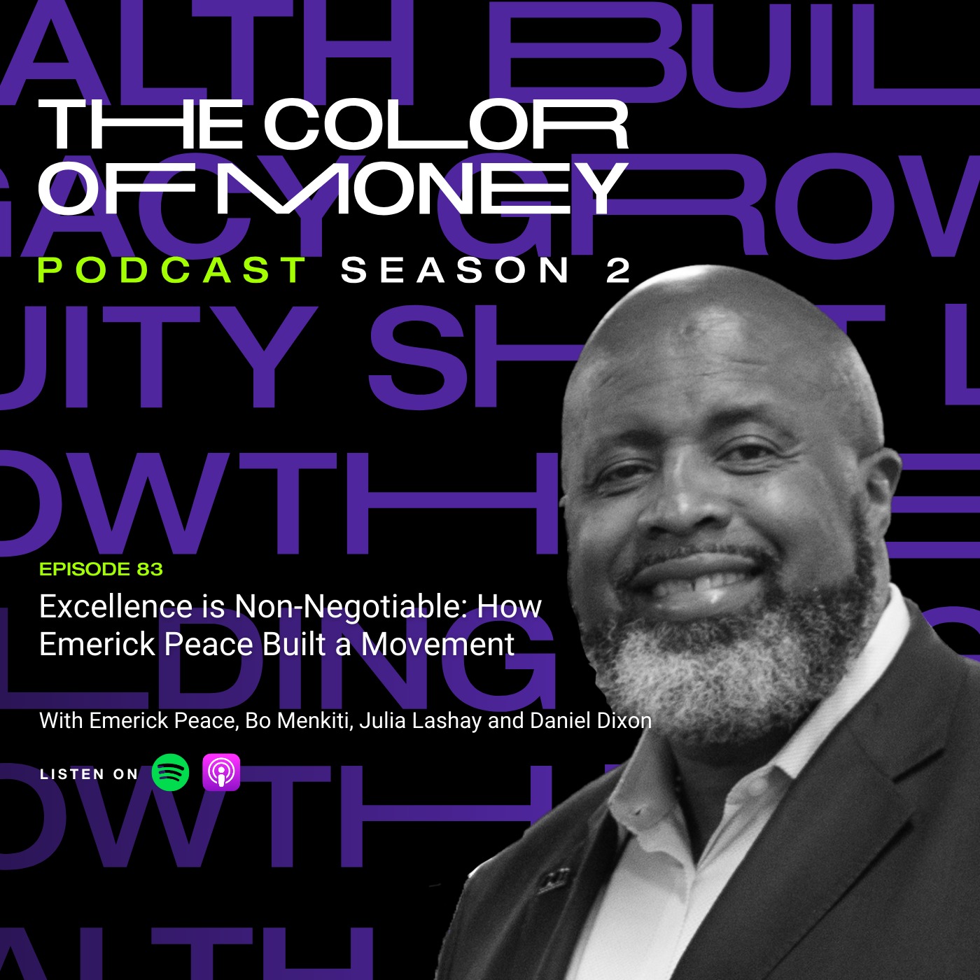 83. Excellence is Non-Negotiable: How Emerick Peace Built a Movement episode artwork