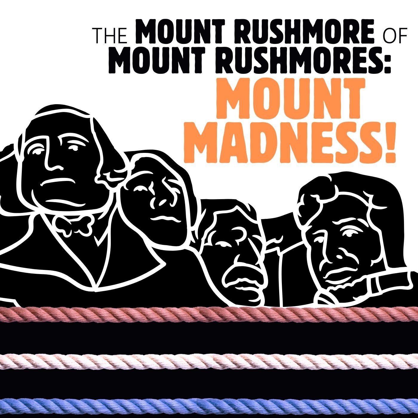 The Mount Rushmore of Wrestling