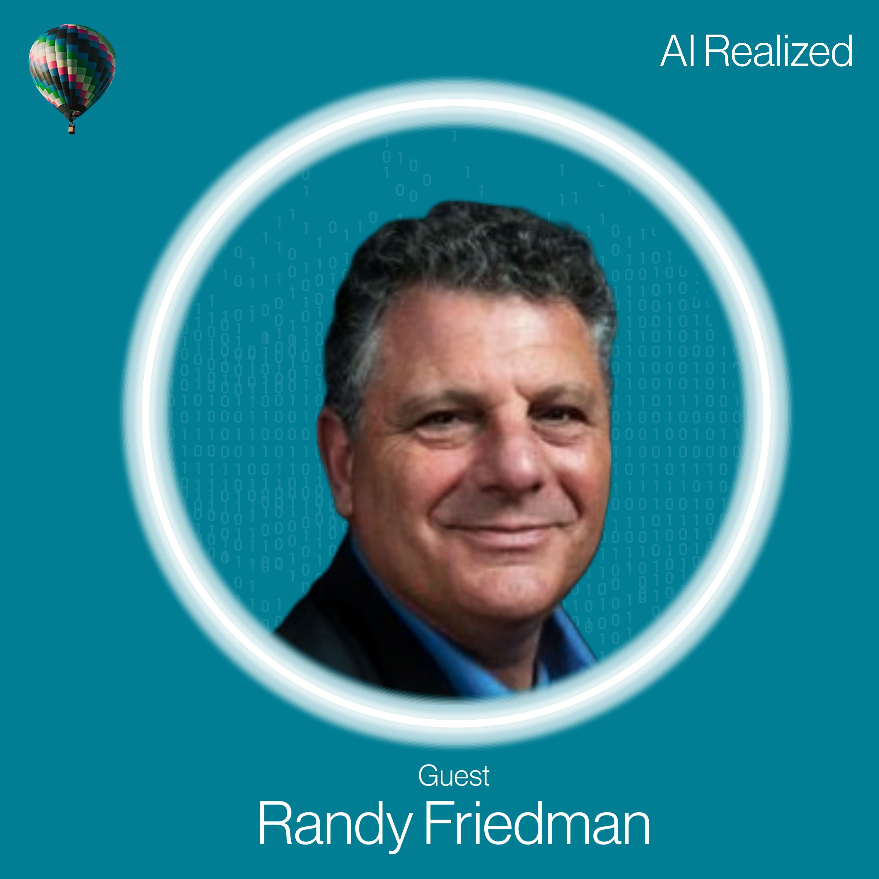Transforming Enterprise Strategy with AI Innovation with Randy Friedman, Chief Commercial Officer of Cognizer AI