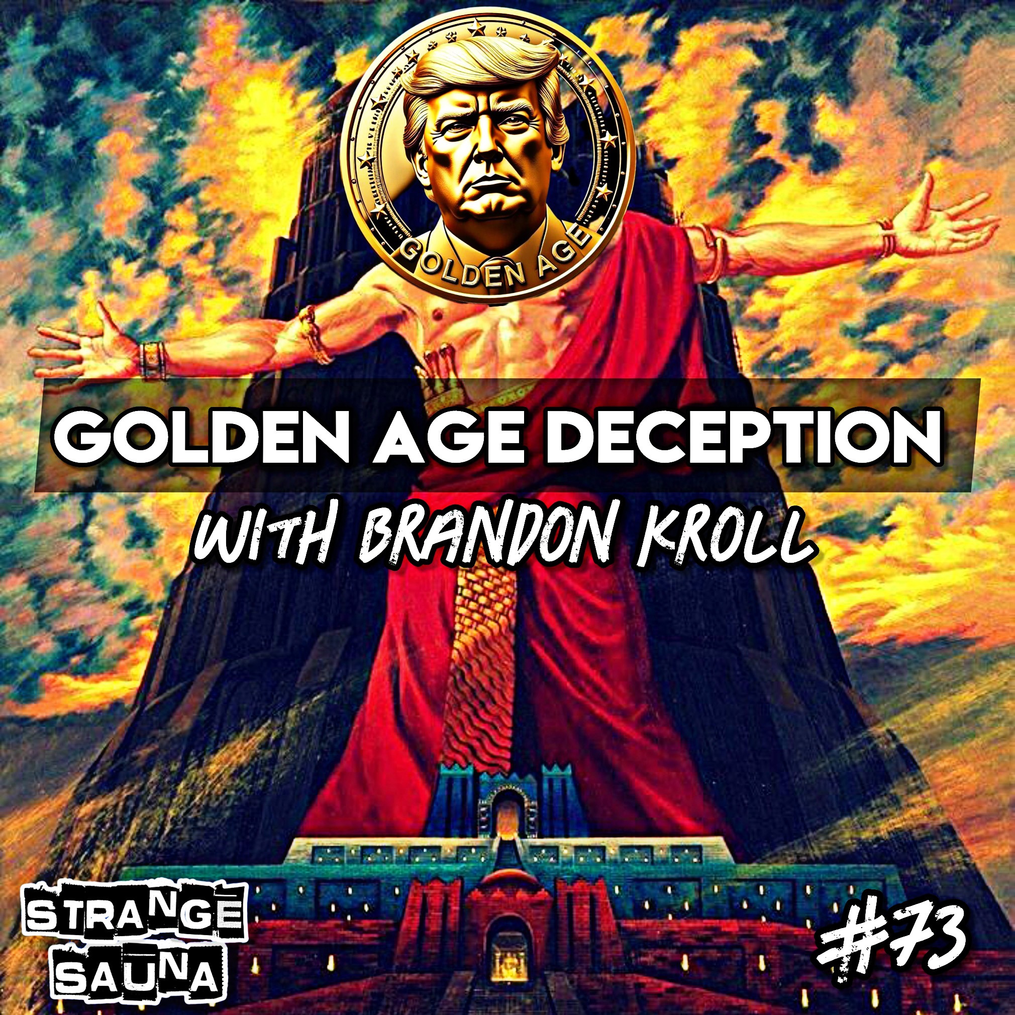 Golden Age Deception with Brandon Kroll