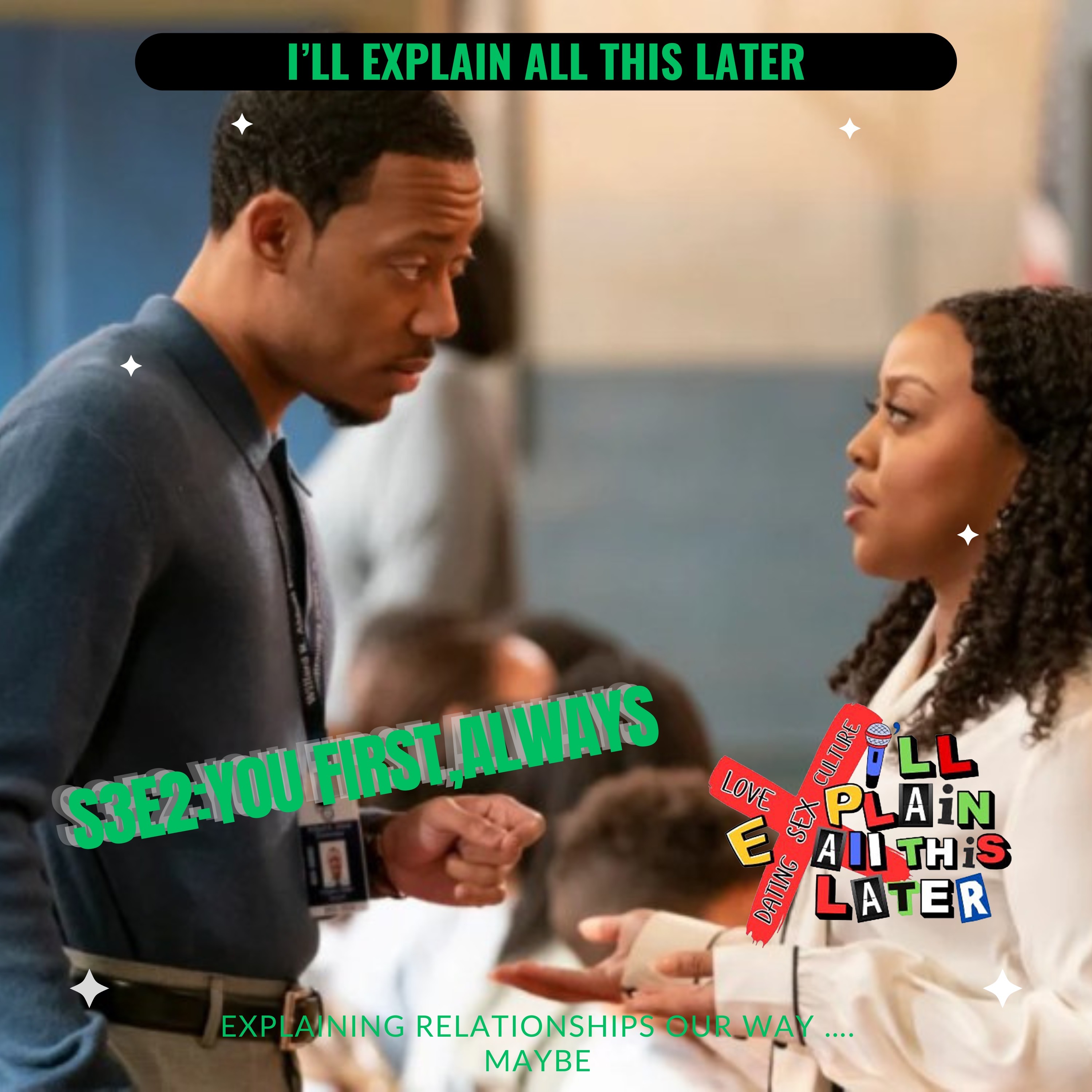 S3E2:You First,Always
