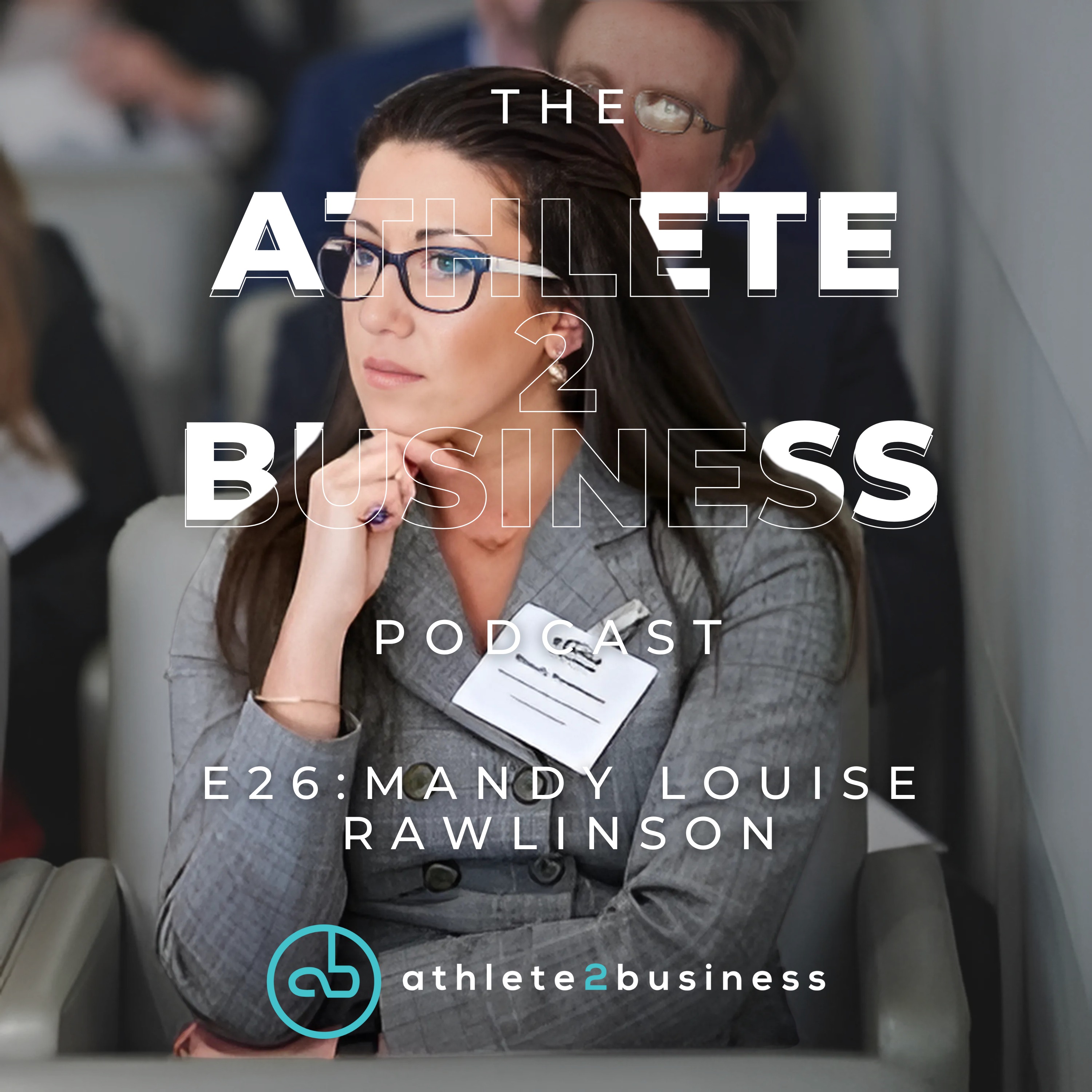 The Athlete2Business Podcast