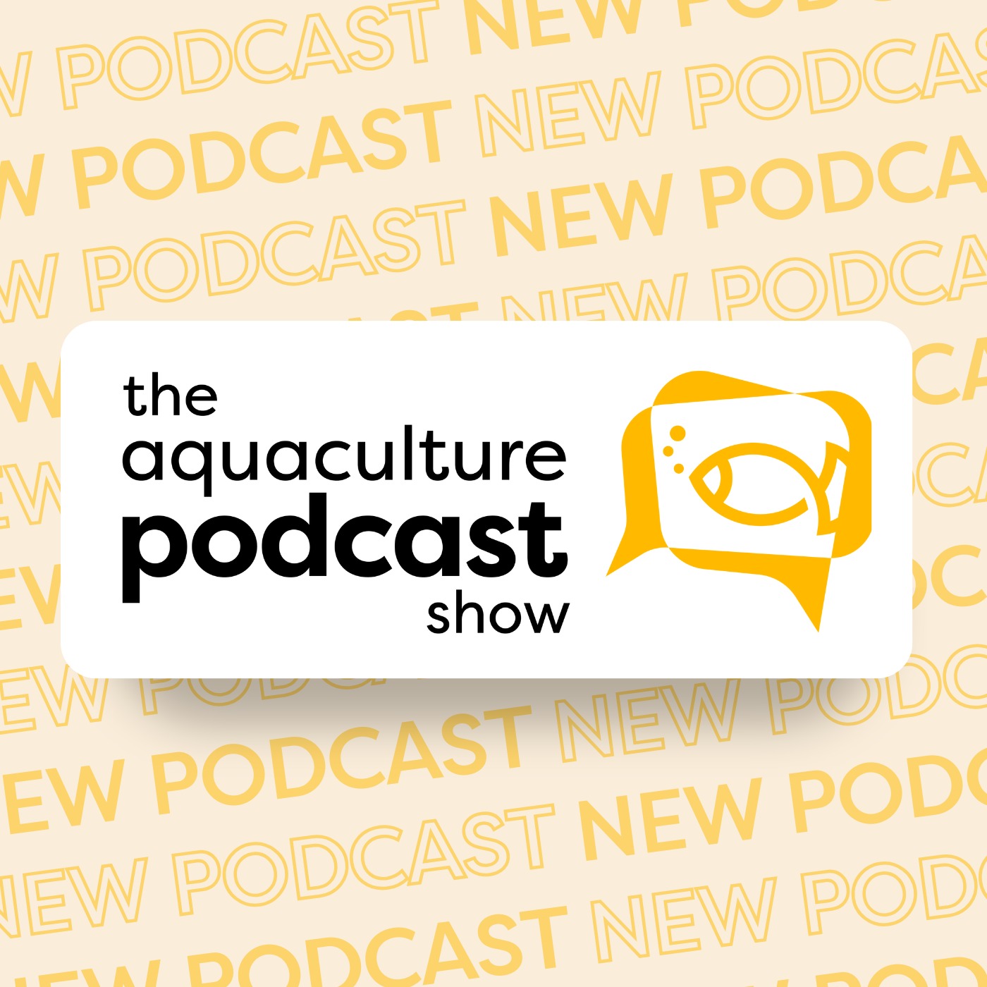 Welcome to The Aquaculture Podcast Show